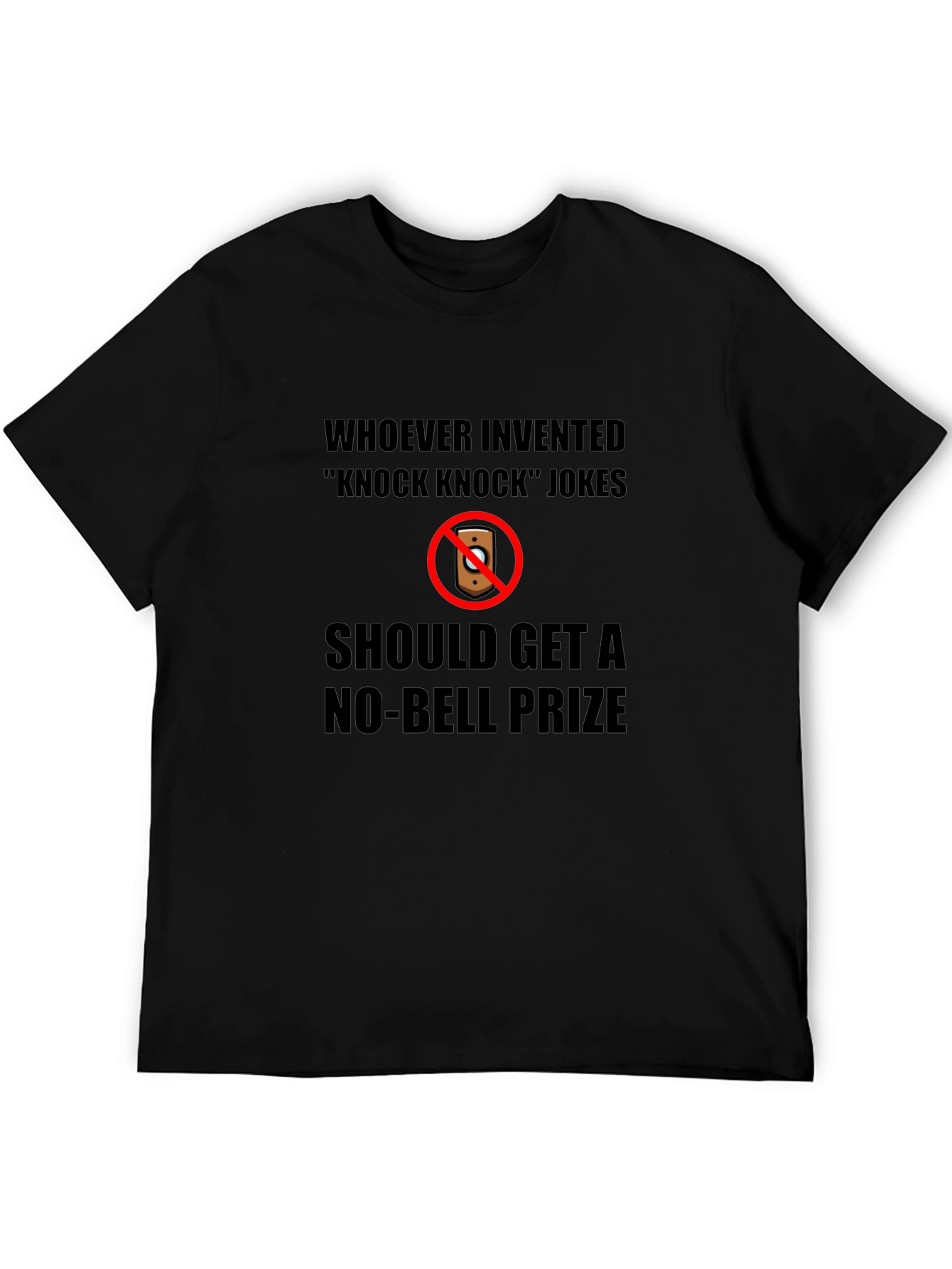 No-Bell Prize Knock Knock Joke T-Shirt