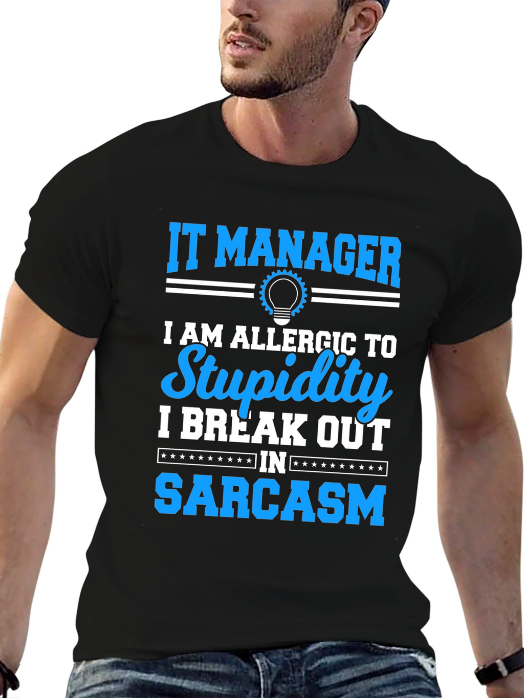 IT Manager Sarcasm T-Shirt