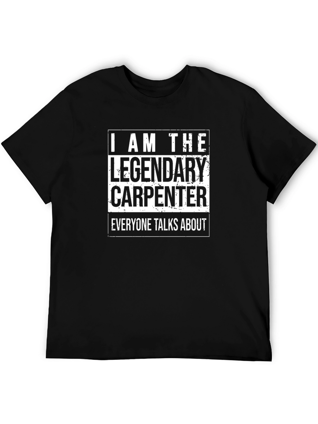 Legendary Carpenter Graphic T-Shirt