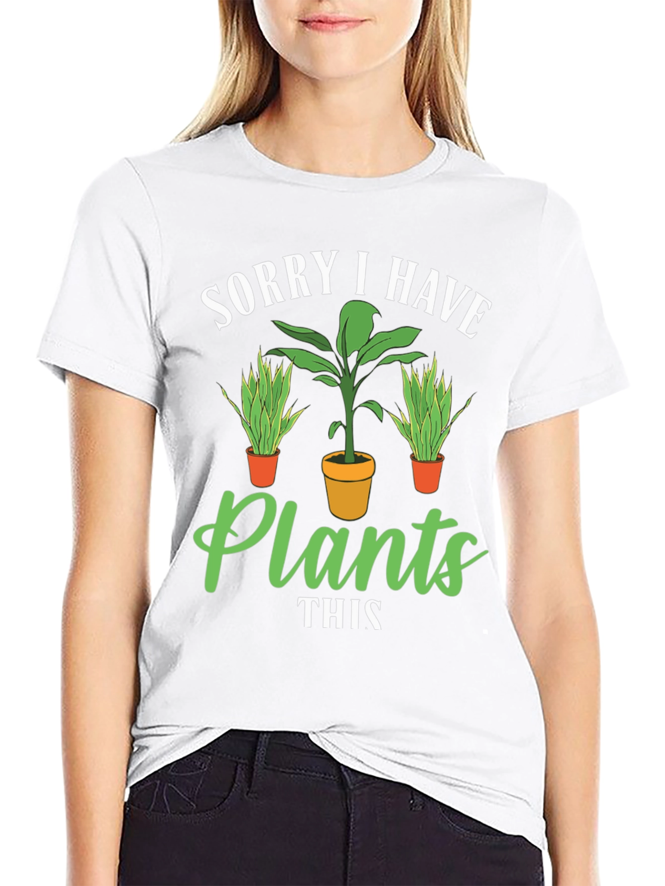 Plant Lover T-Shirt: Sorry I Have Plants Graphic Tee