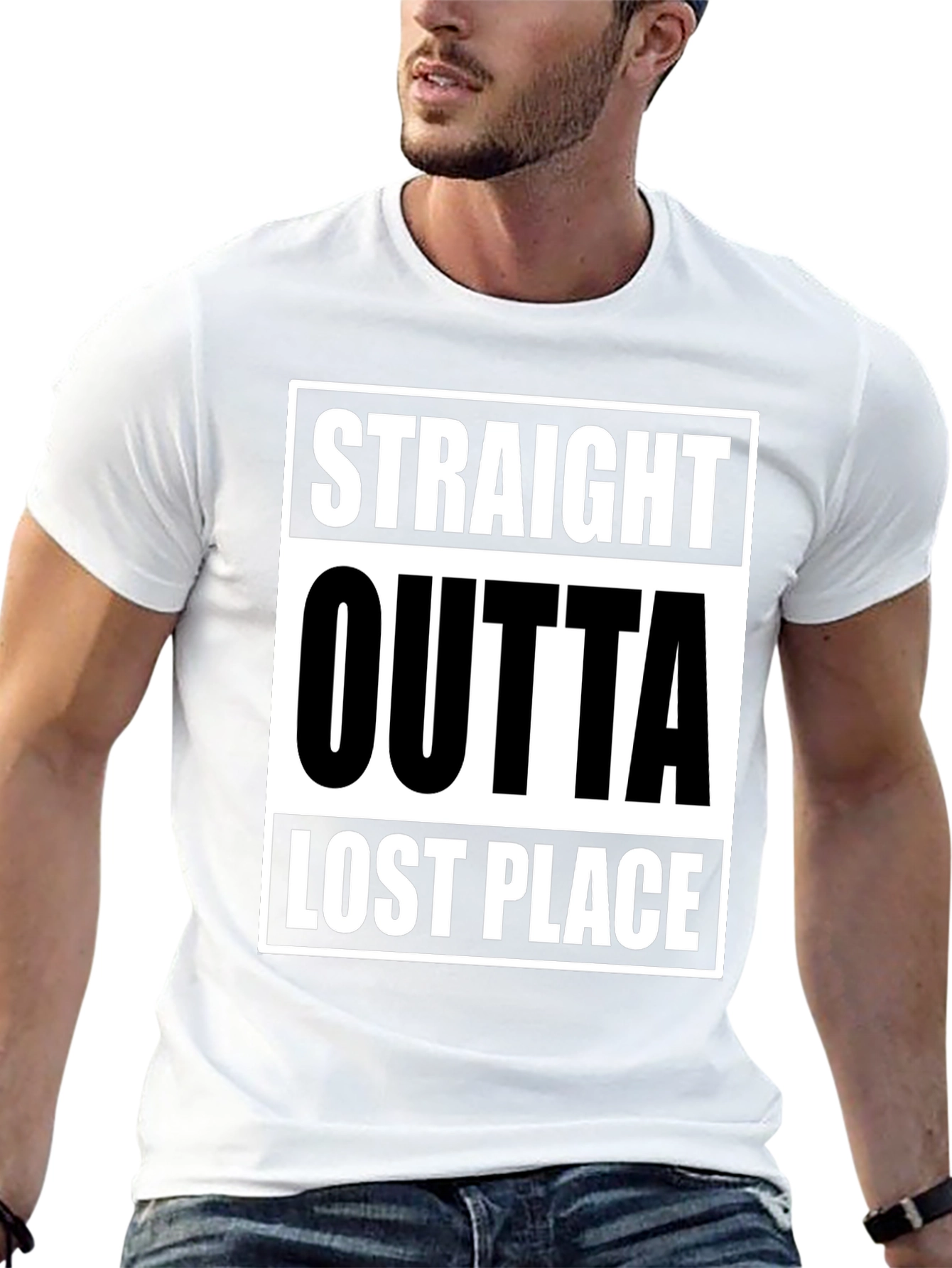 Straight Outta Lost Place Funny Graphic T-Shirt