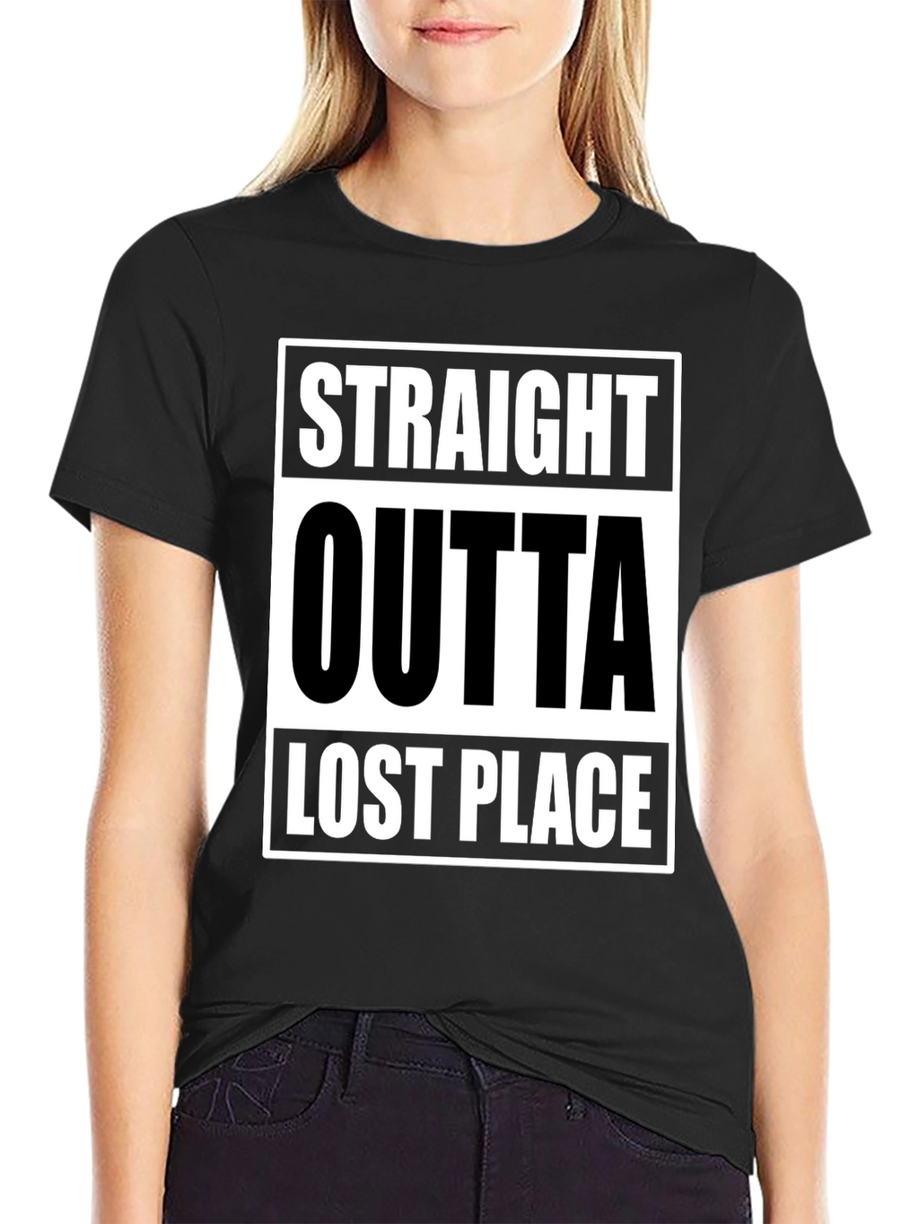 Straight Outta Lost Place Funny Graphic T-Shirt
