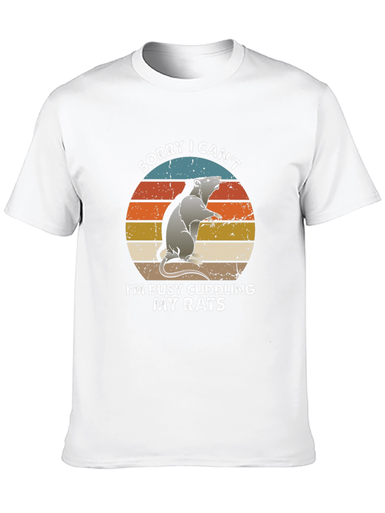 Sorry I Cant Cuddling My Rats T-Shirt