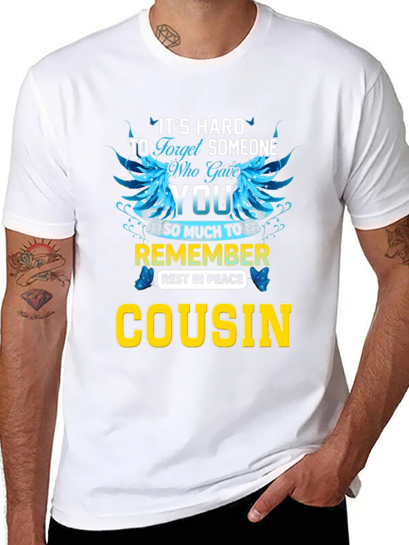 Its Hard to Forget Cousin T-Shirt