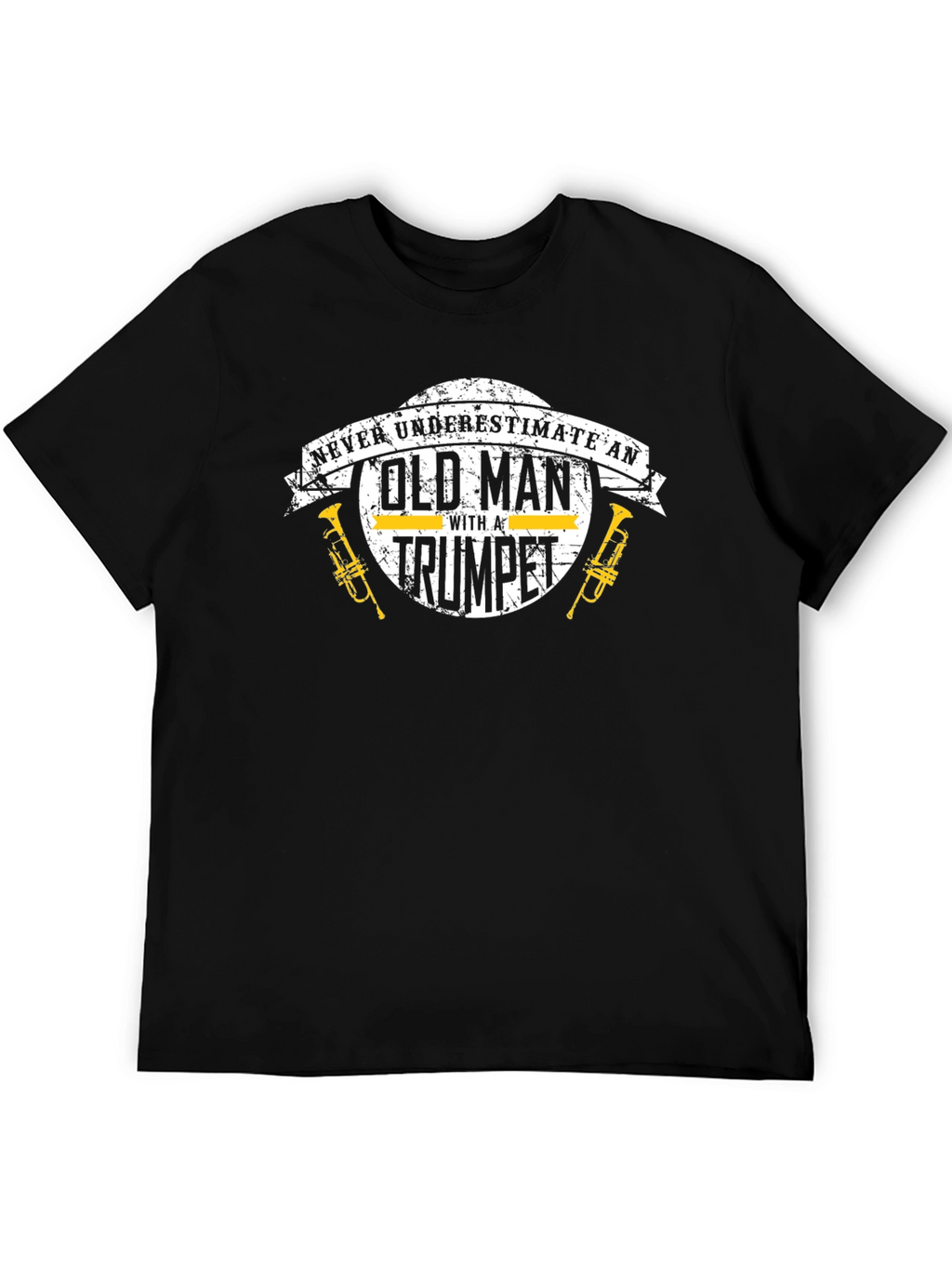 Never Underestimate Old Man With Trumpet Black T-Shirt