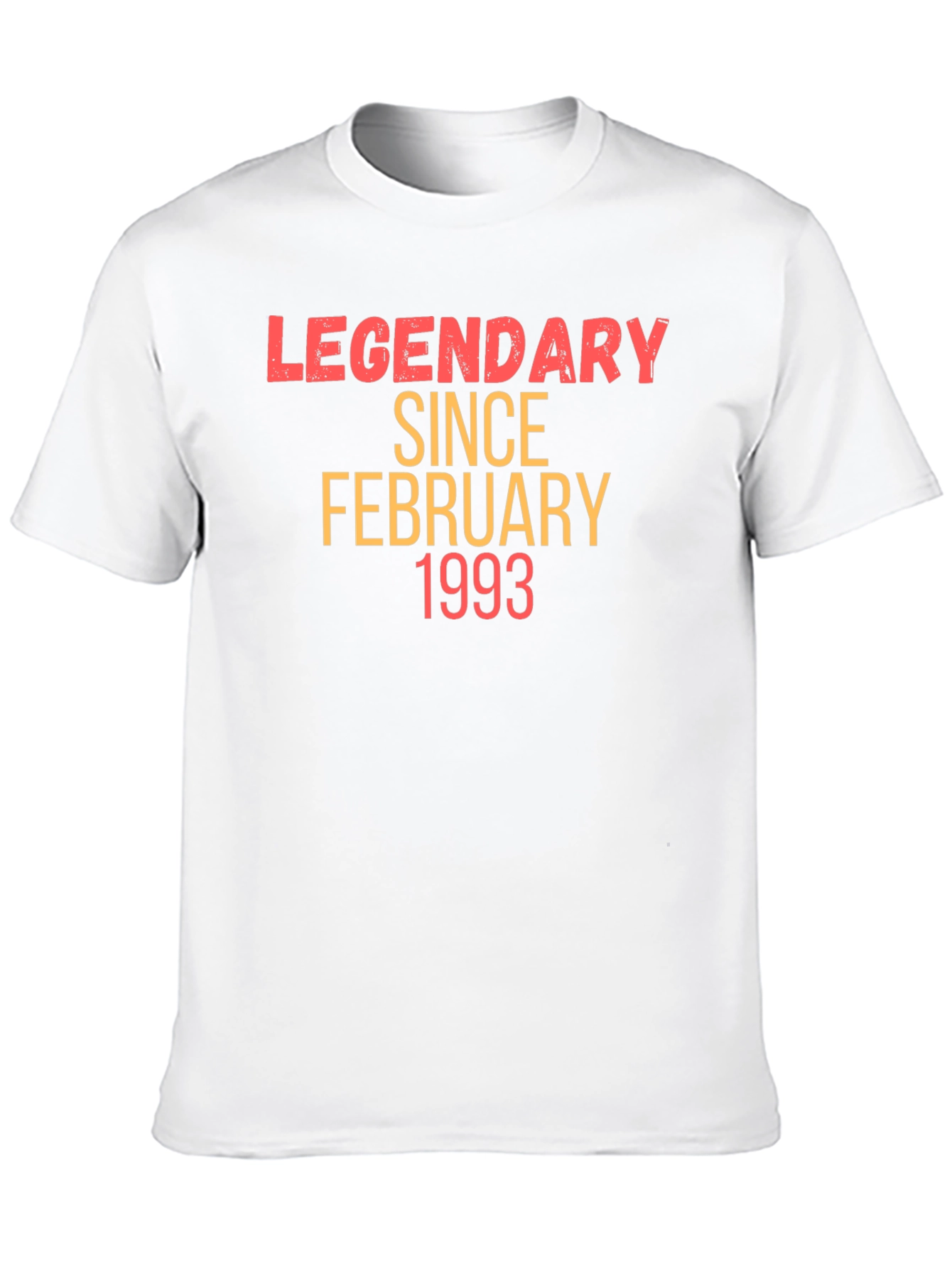 Legendary Since February 1993 T-Shirt