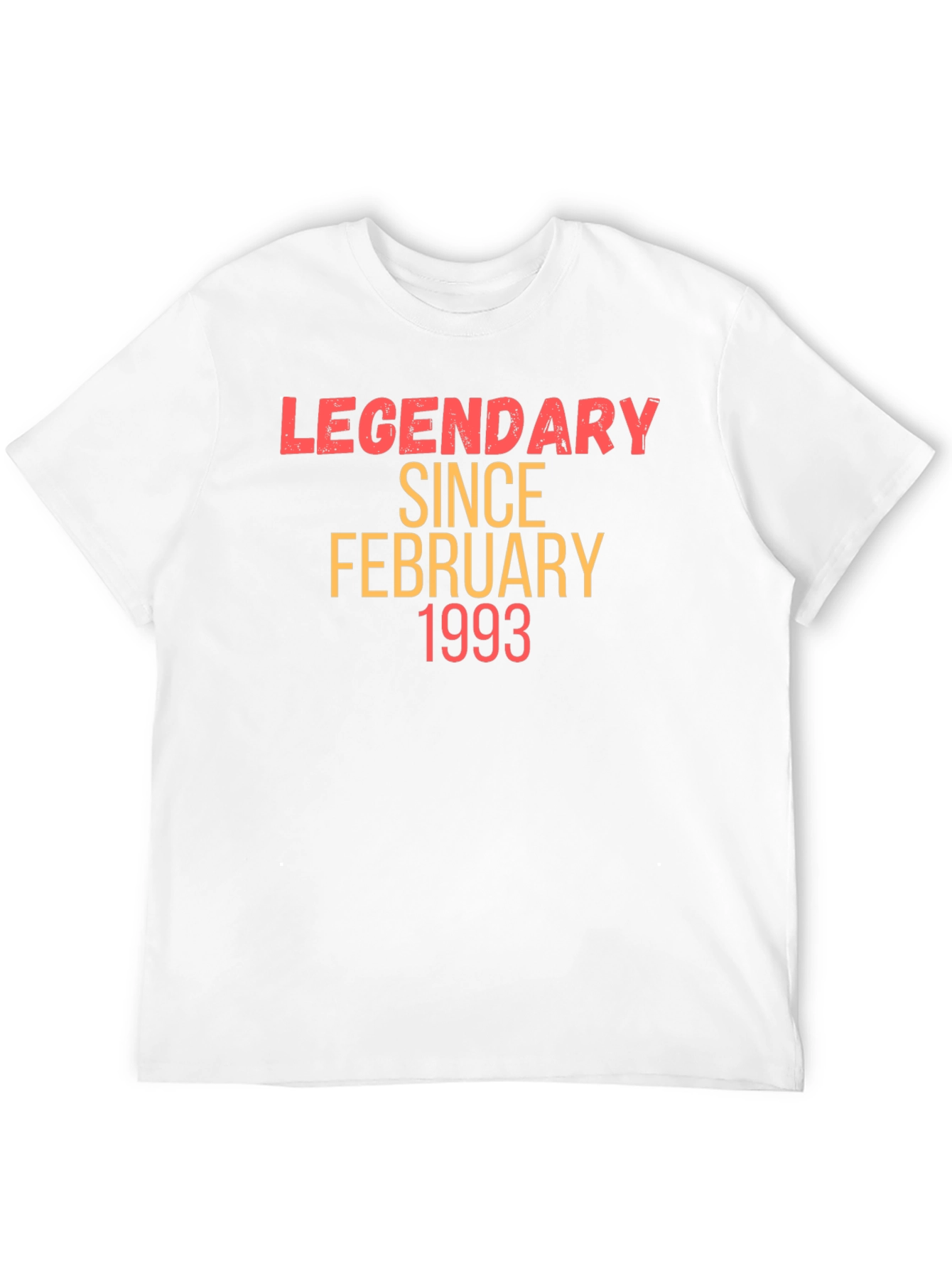 Legendary Since February 1993 T-Shirt