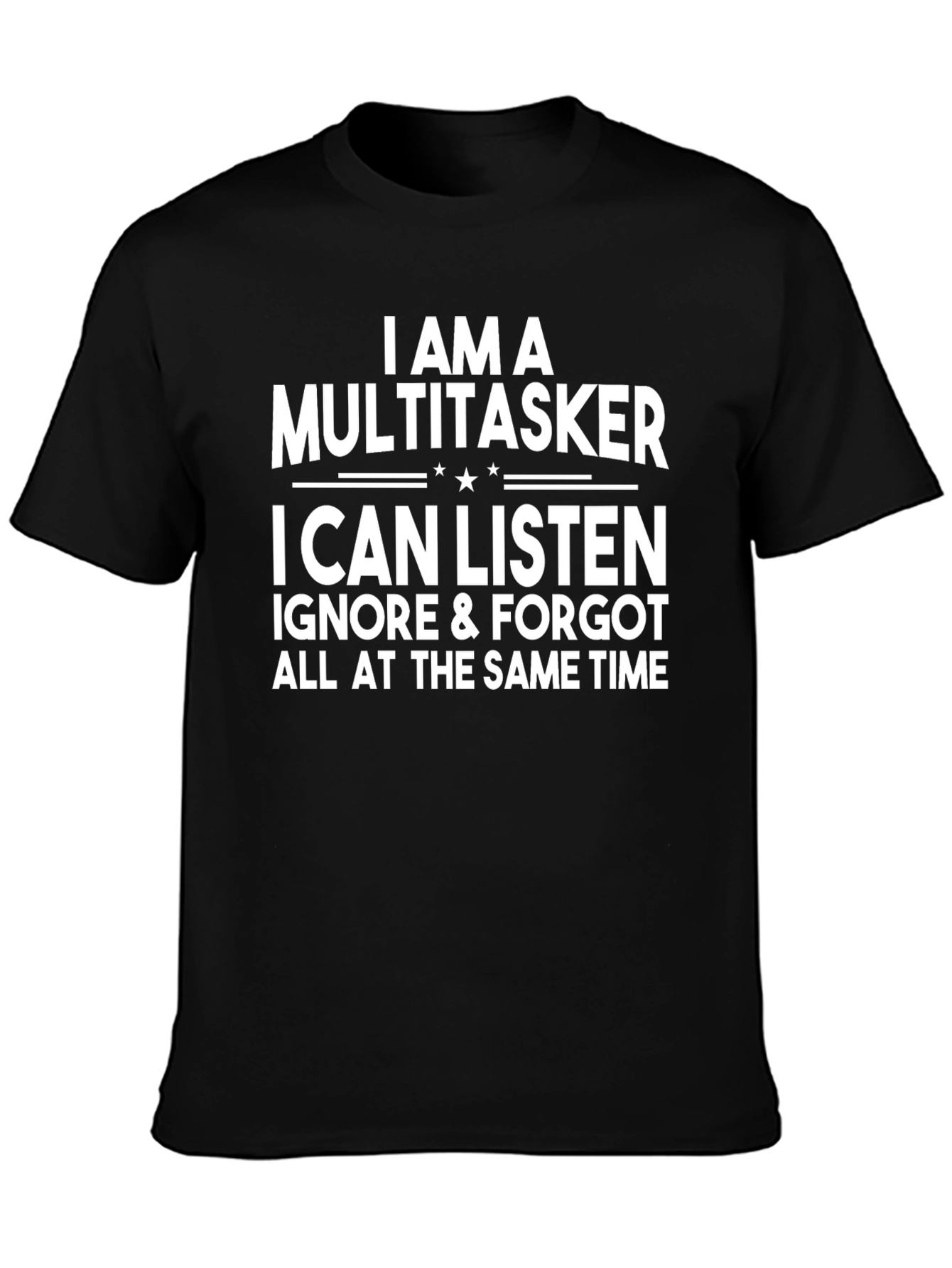 Multitasker Graphic T-Shirt - Funny Statement Tee