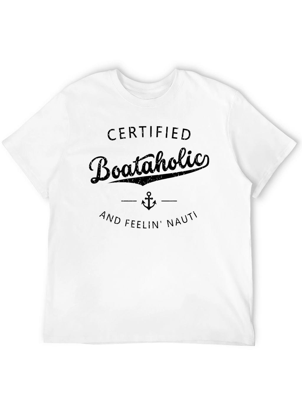 Certified Boataholic Graphic T-Shirt - Nauti Nautical Tee