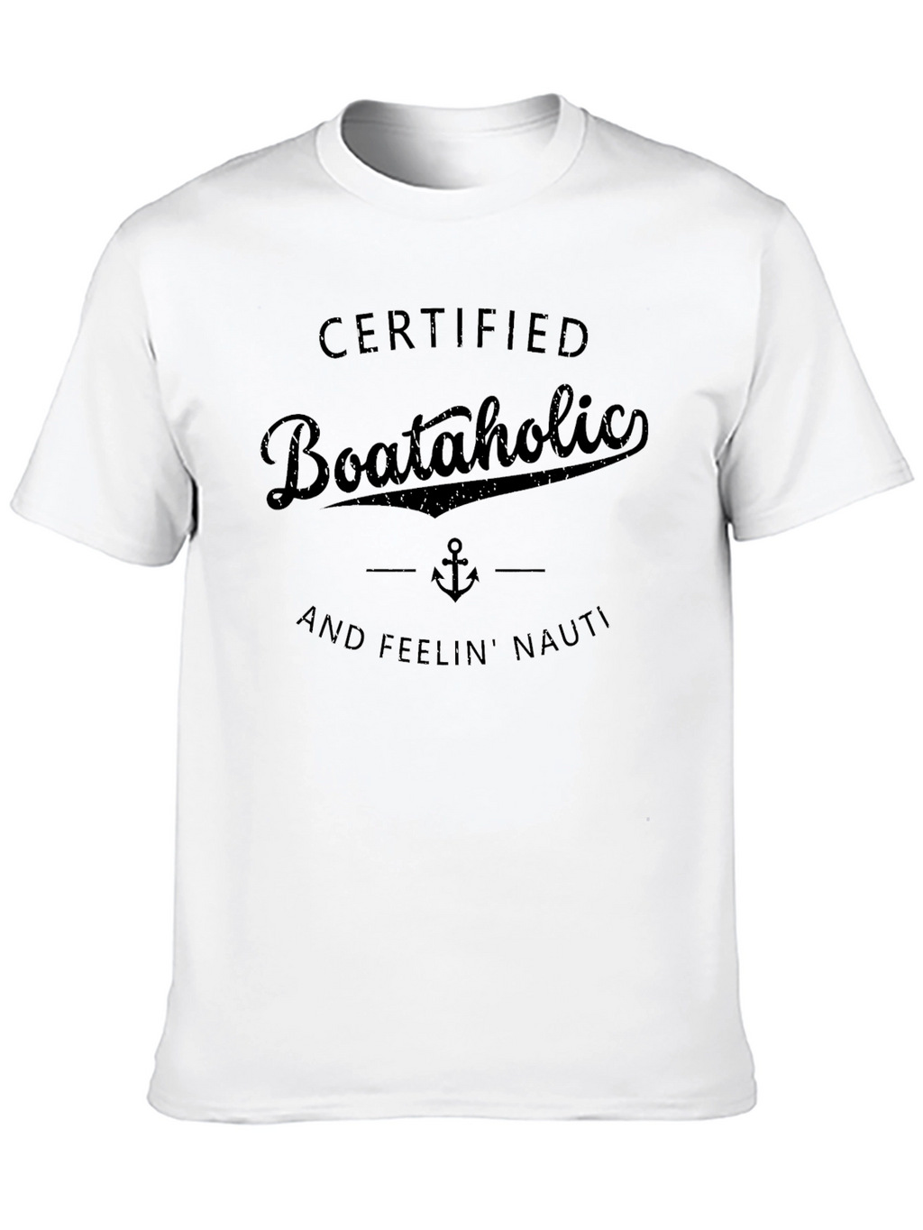 Certified Boataholic Graphic T-Shirt - Nauti Nautical Tee