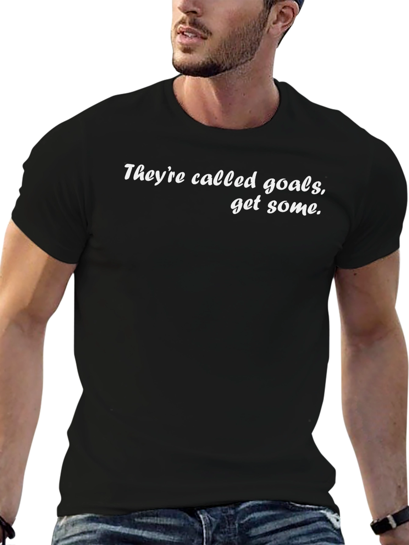 Motivational Goals T-Shirt - Get Some!