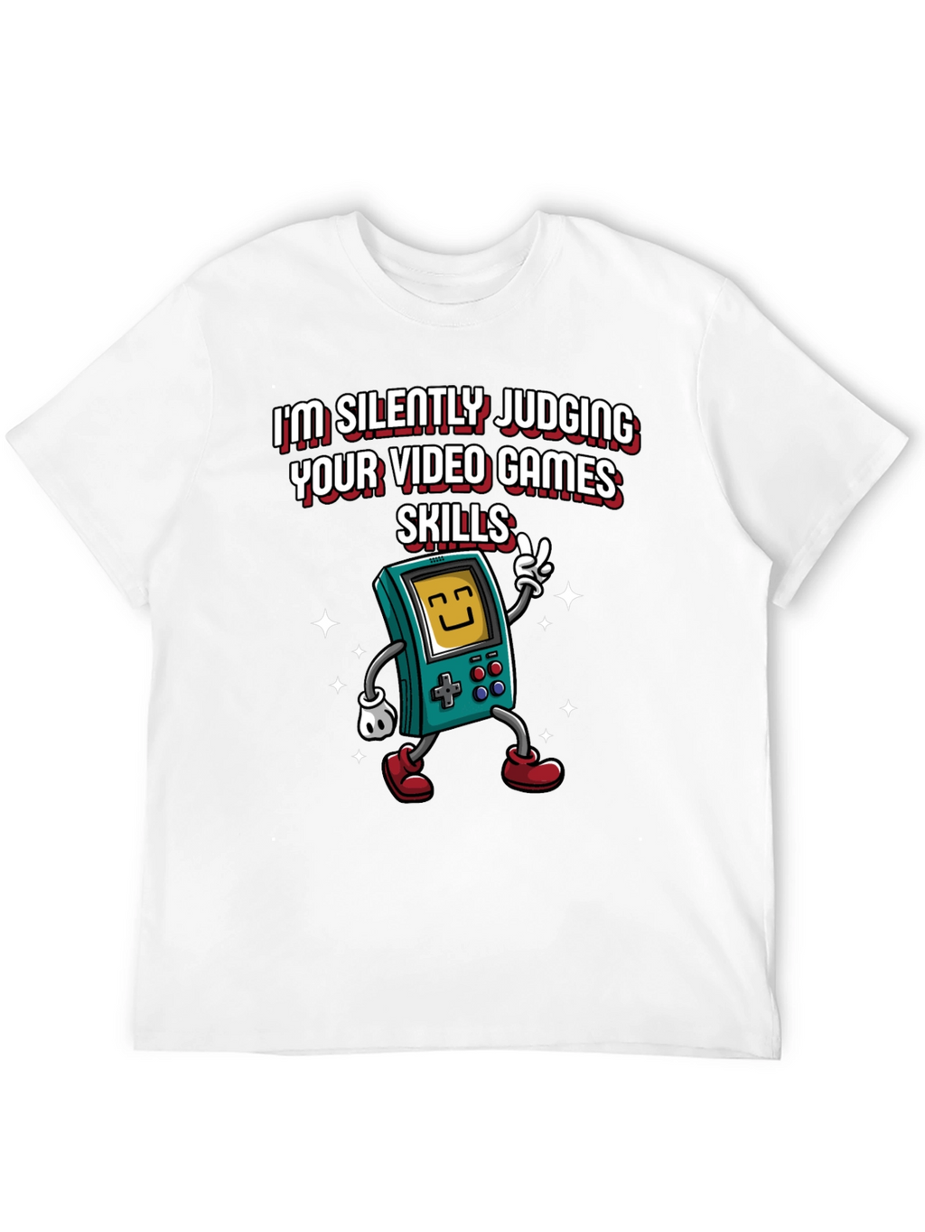 Im Silently Judging Your Video Game Skills T-Shirt