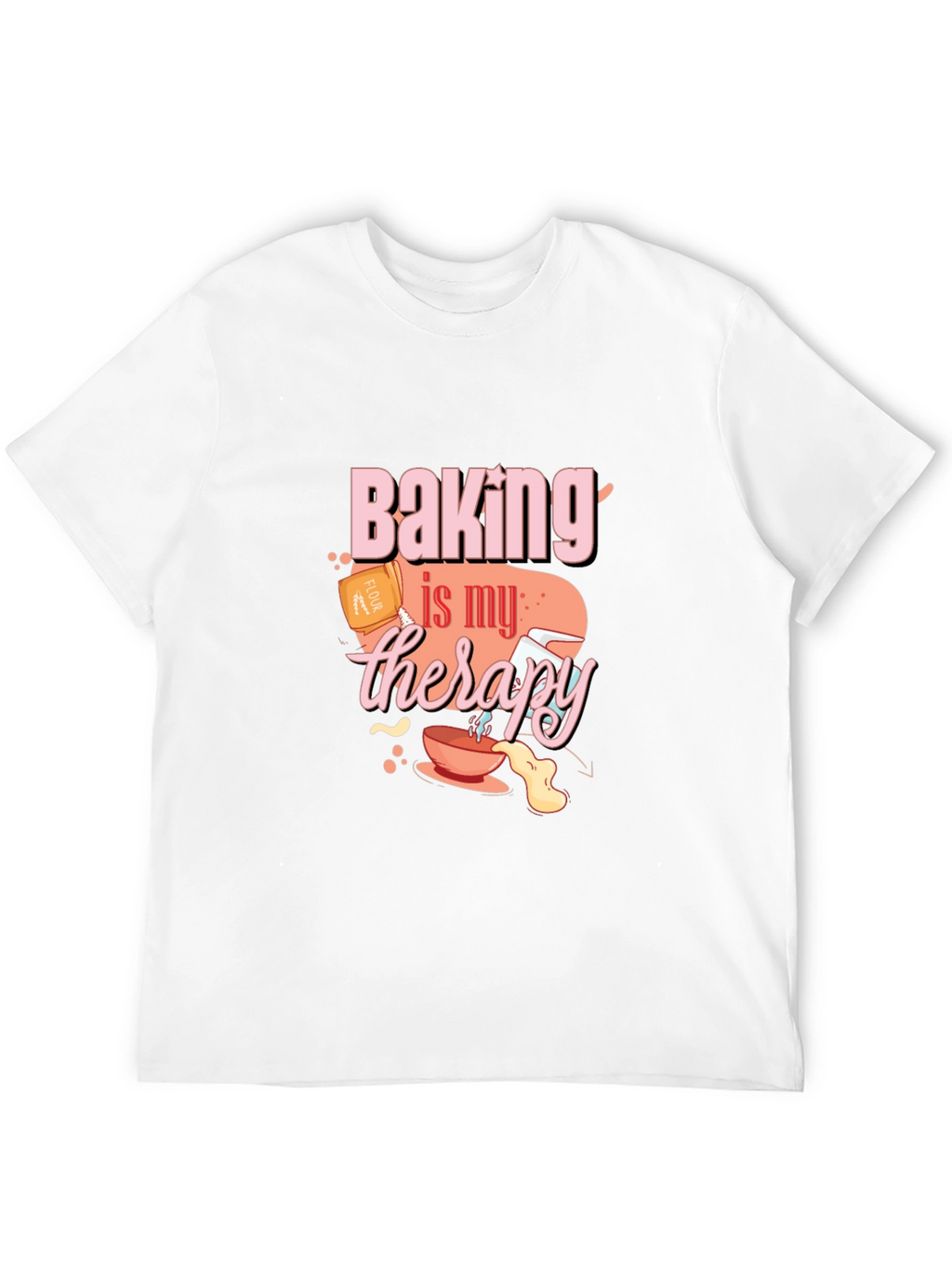 Baking Therapy T-Shirt - Comfort & Style