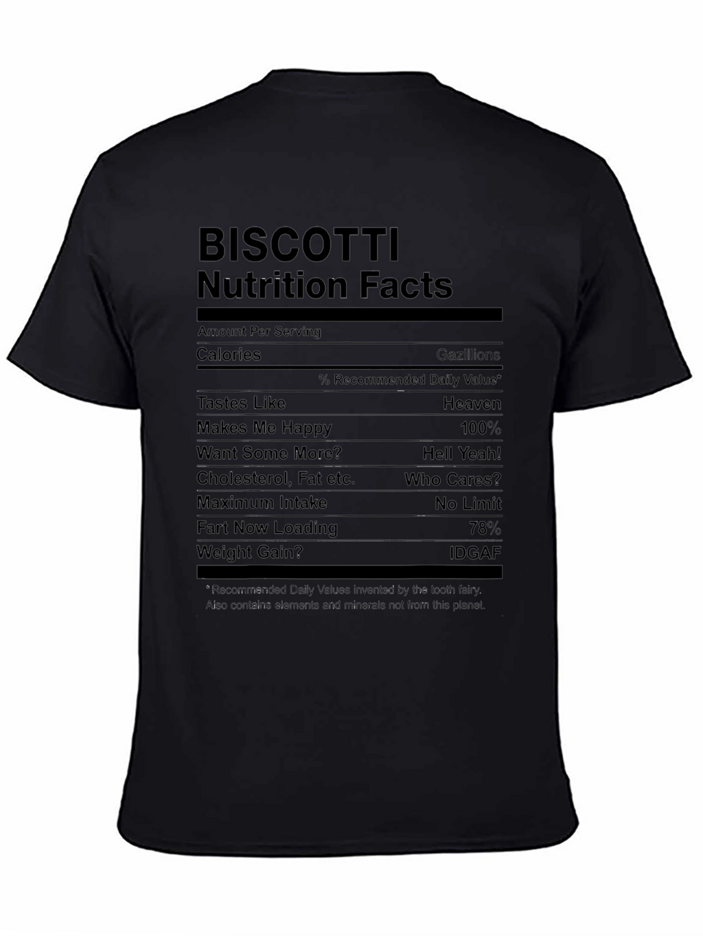 Biscotti Nutrition Facts Funny Graphic T-Shirt