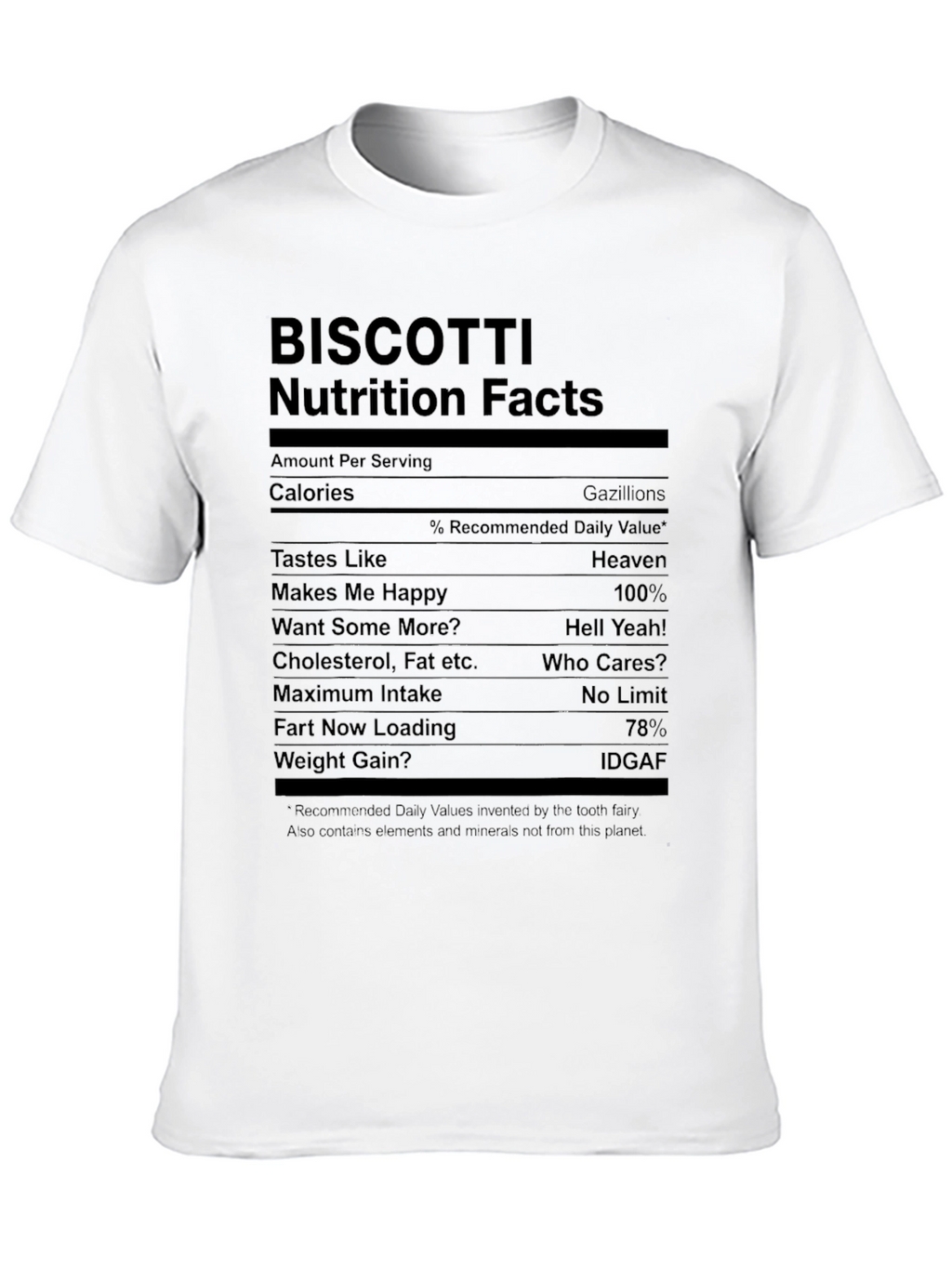 Biscotti Nutrition Facts Funny Graphic T-Shirt