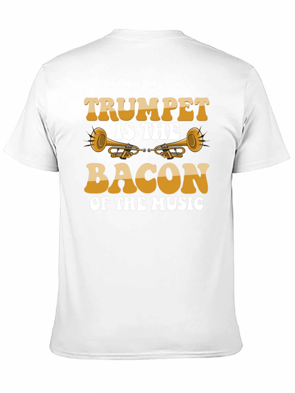 Trumpet is the Bacon of Music Black T-Shirt