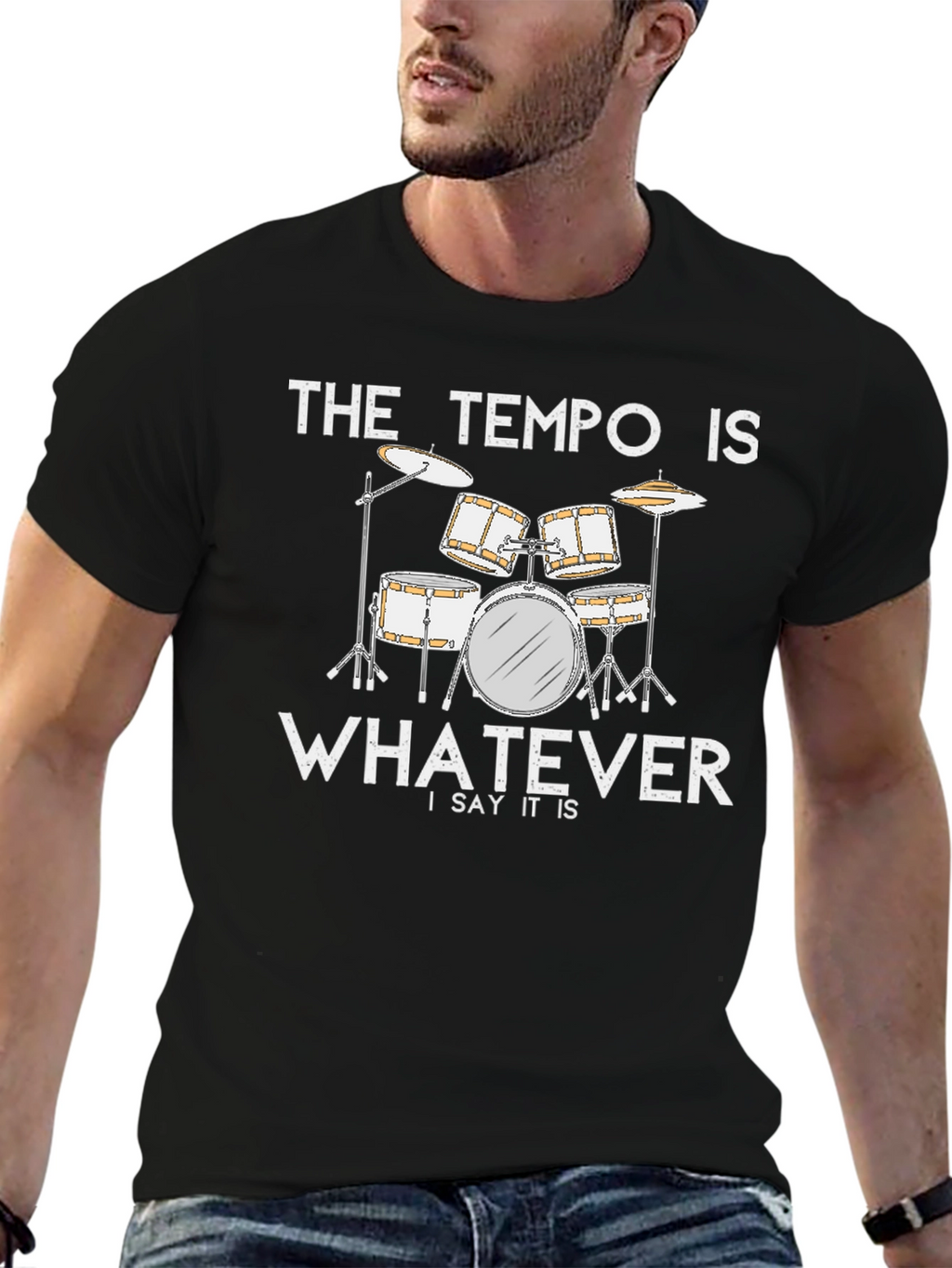 The Tempo Is Whatever T-Shirt - Drummer Musician Tee
