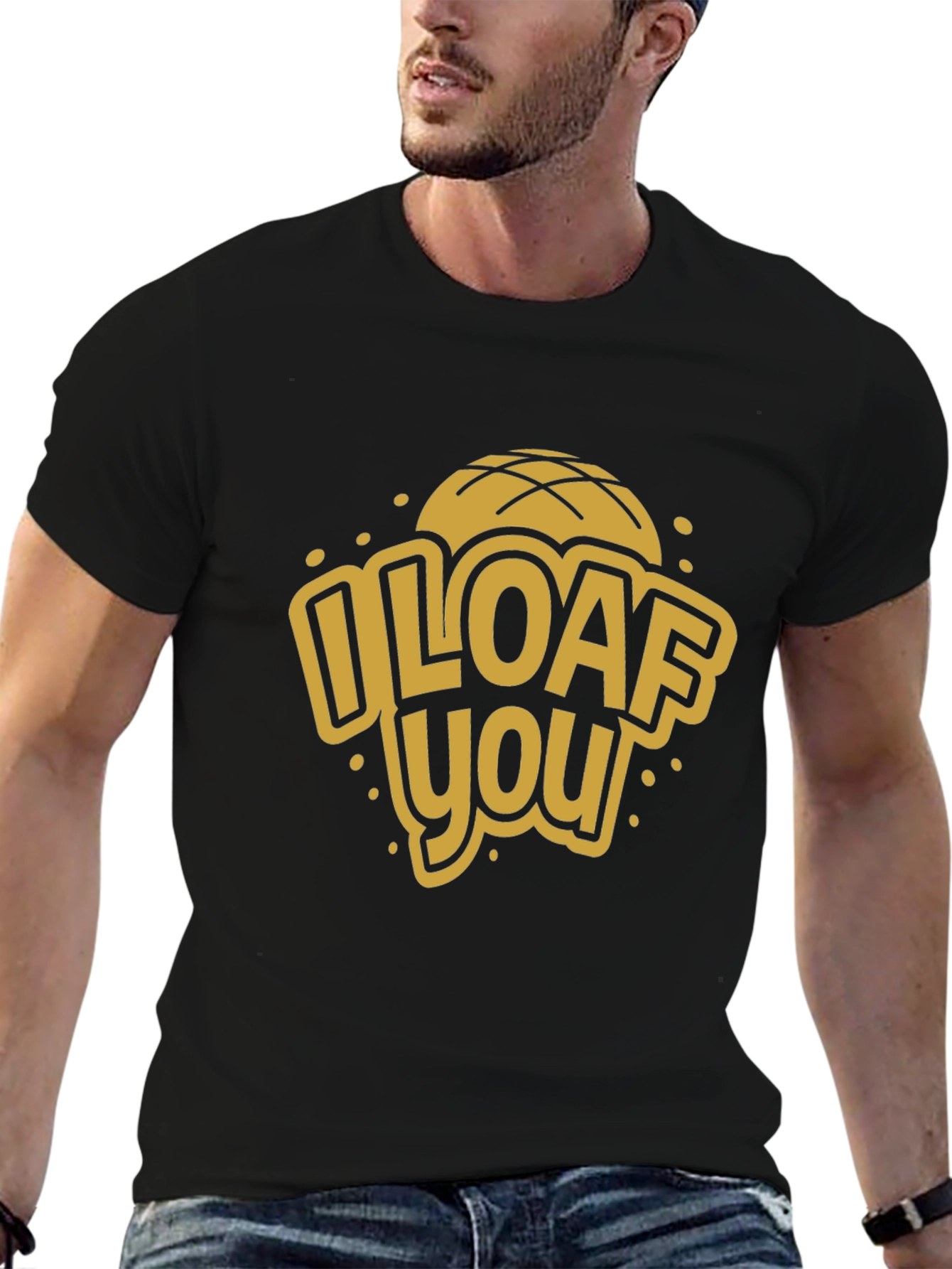 I Loaf You Graphic Tee - Novelty Bread Lover T-Shirt