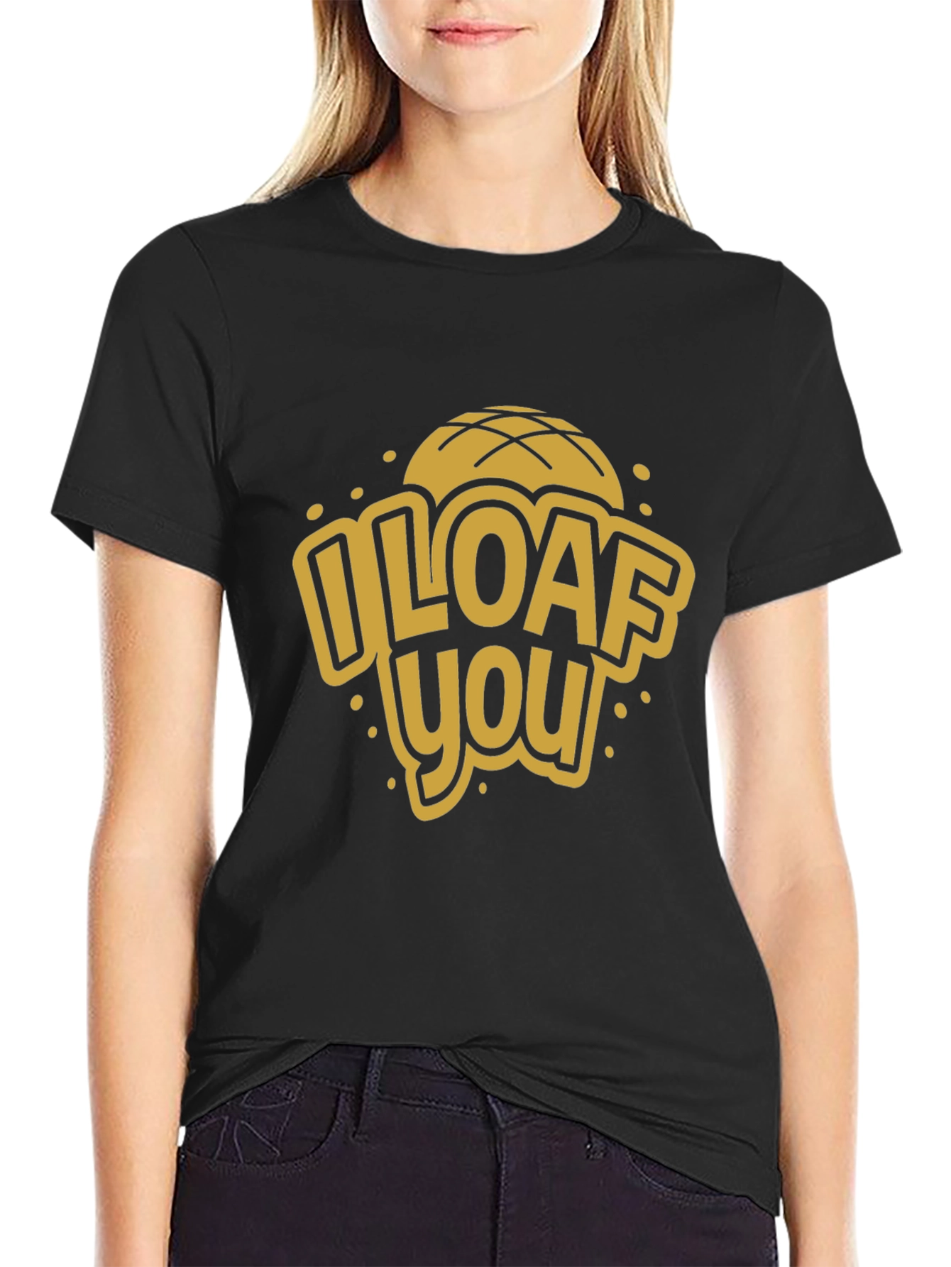 I Loaf You Graphic Tee - Novelty Bread Lover T-Shirt