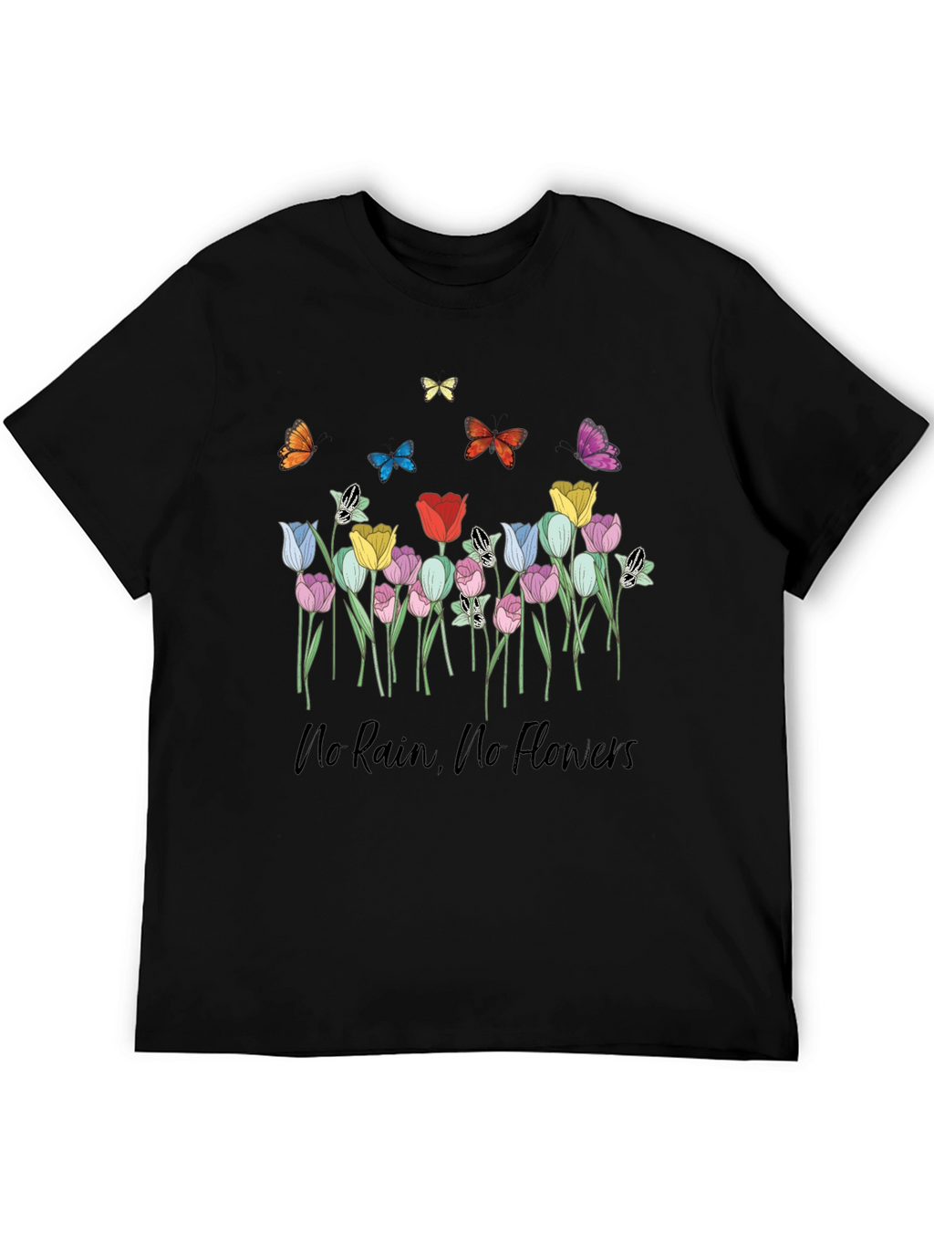 Floral Butterfly T-Shirt - No Rain No Flowers