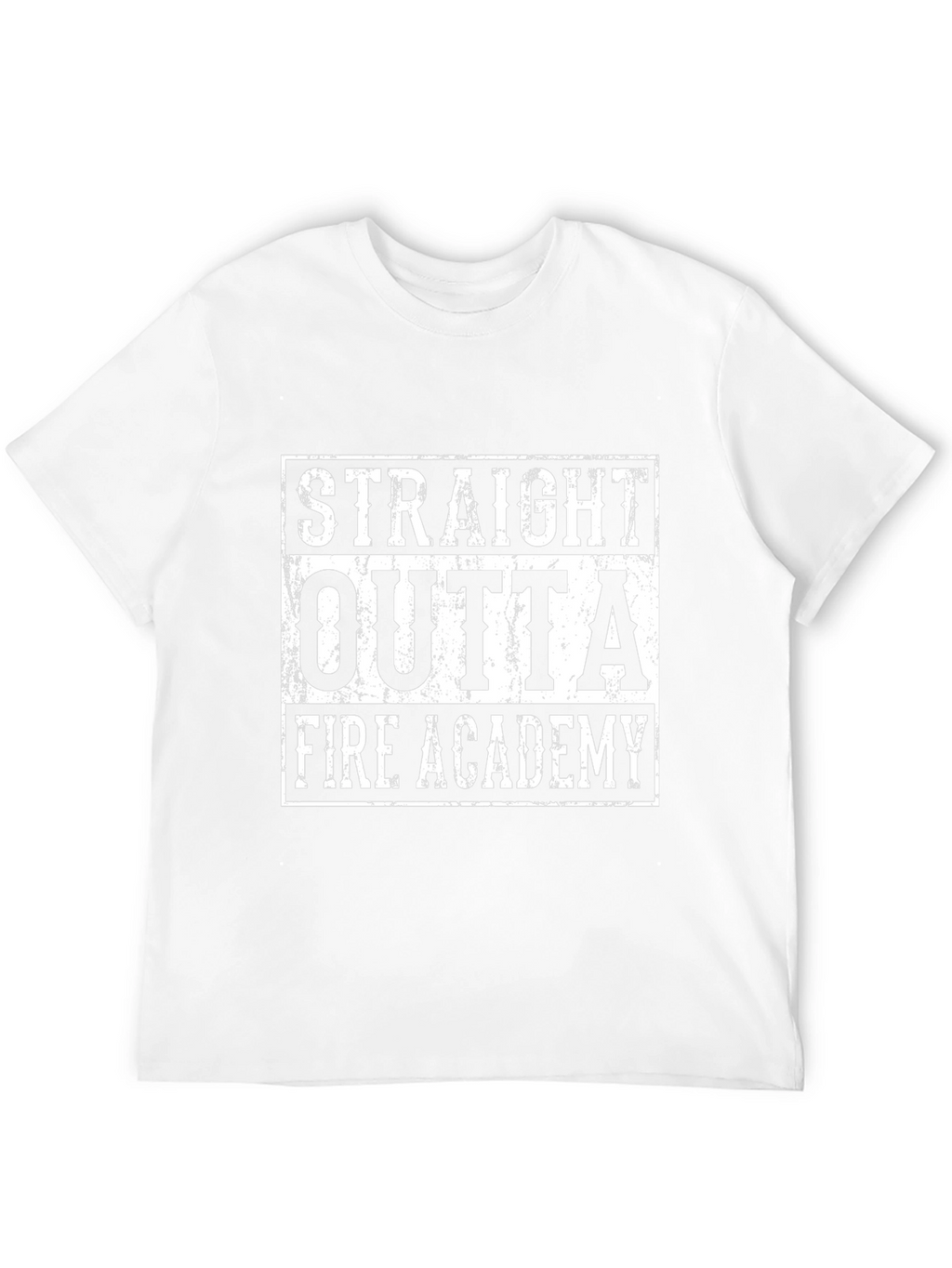 Straight Outta Fire Academy Black T-Shirt