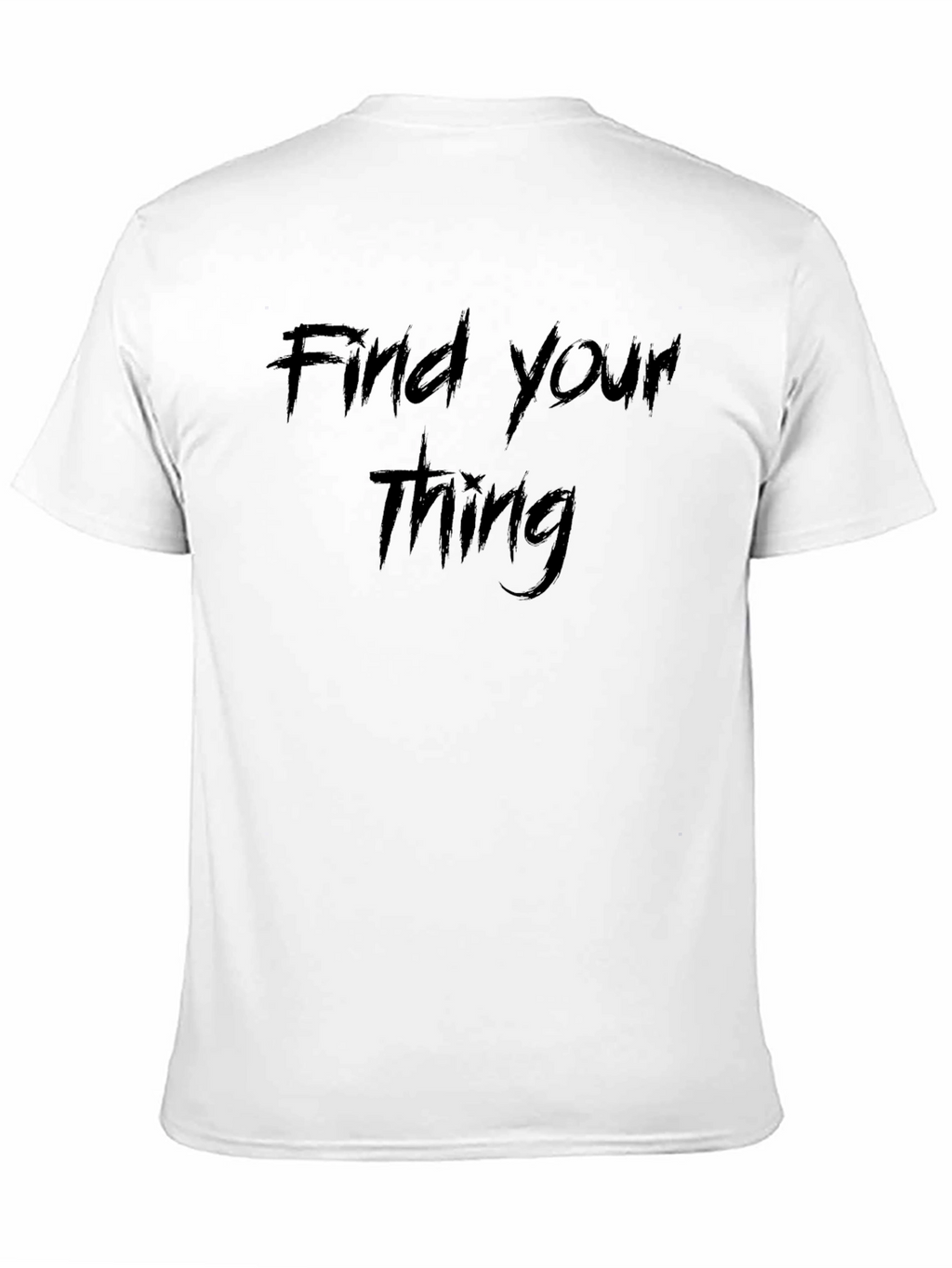 Find Your Thing Black T-Shirt