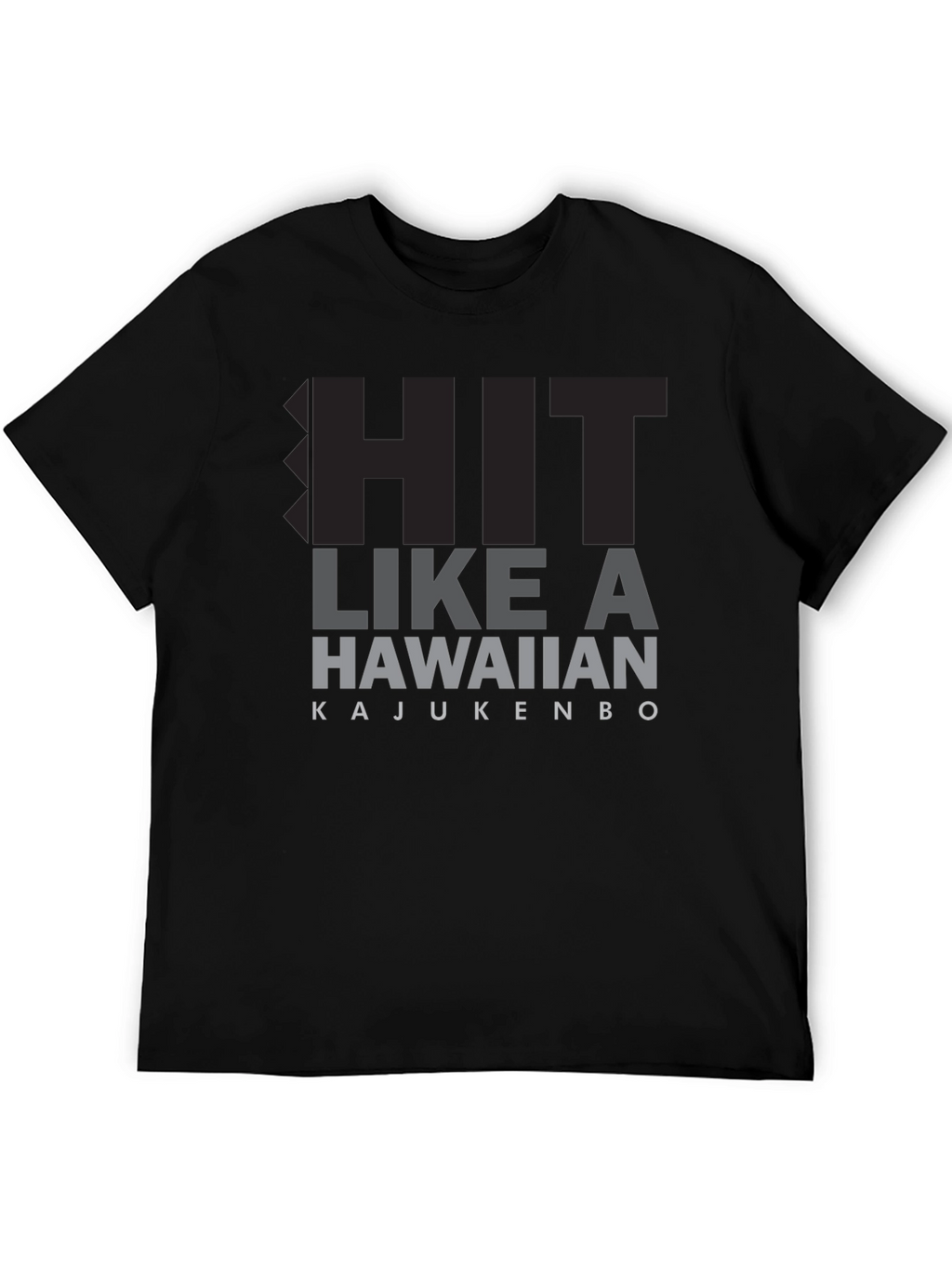 Hit Like A Hawaiian T-Shirt - Black