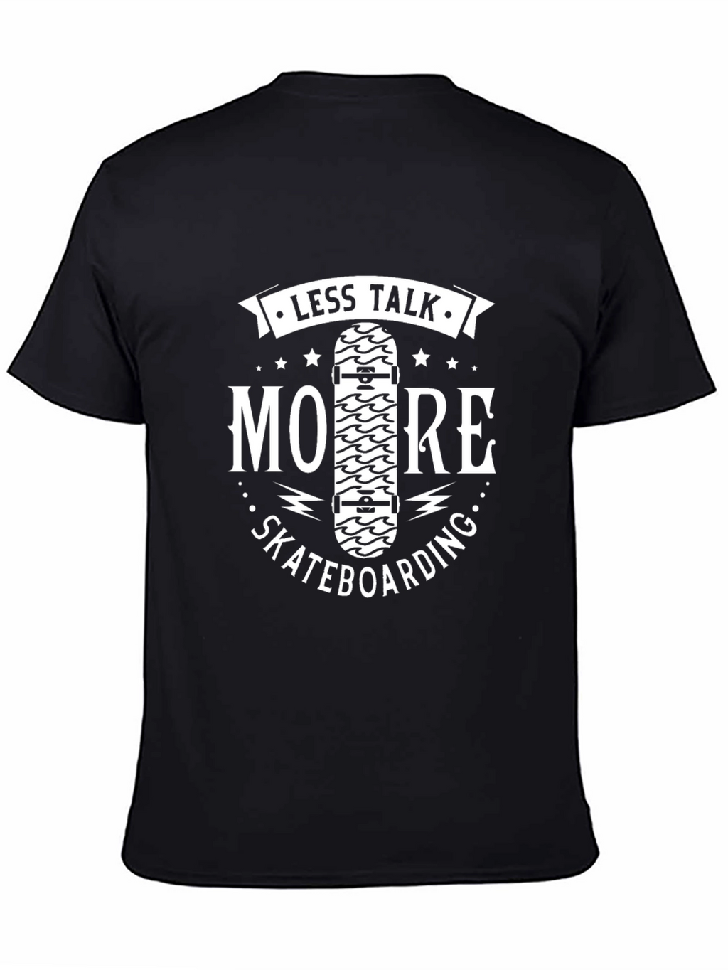 Less Talk More Skateboarding Graphic Tee
