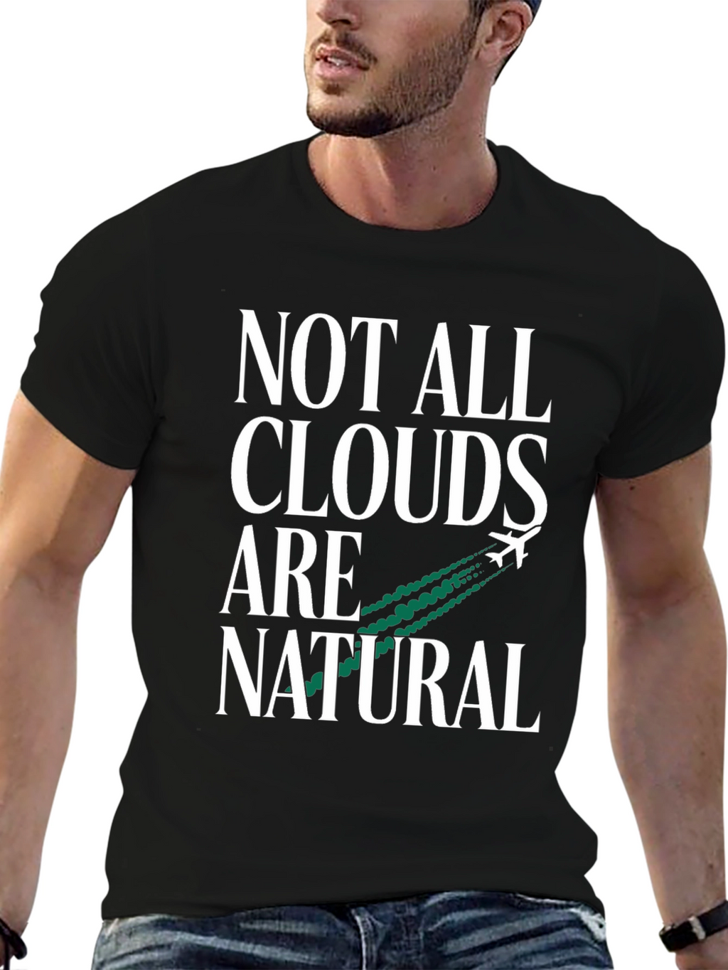 Not All Clouds Are Natural Graphic Tee