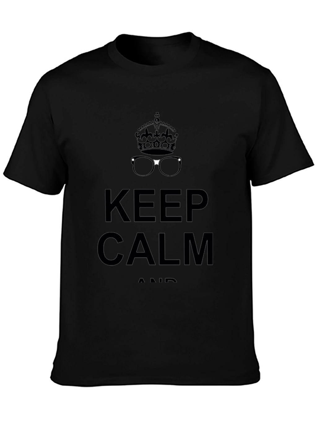 Keep Calm Crown & Glasses Graphic Tee