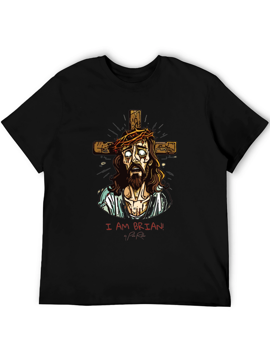I Am Brian! T-Shirt