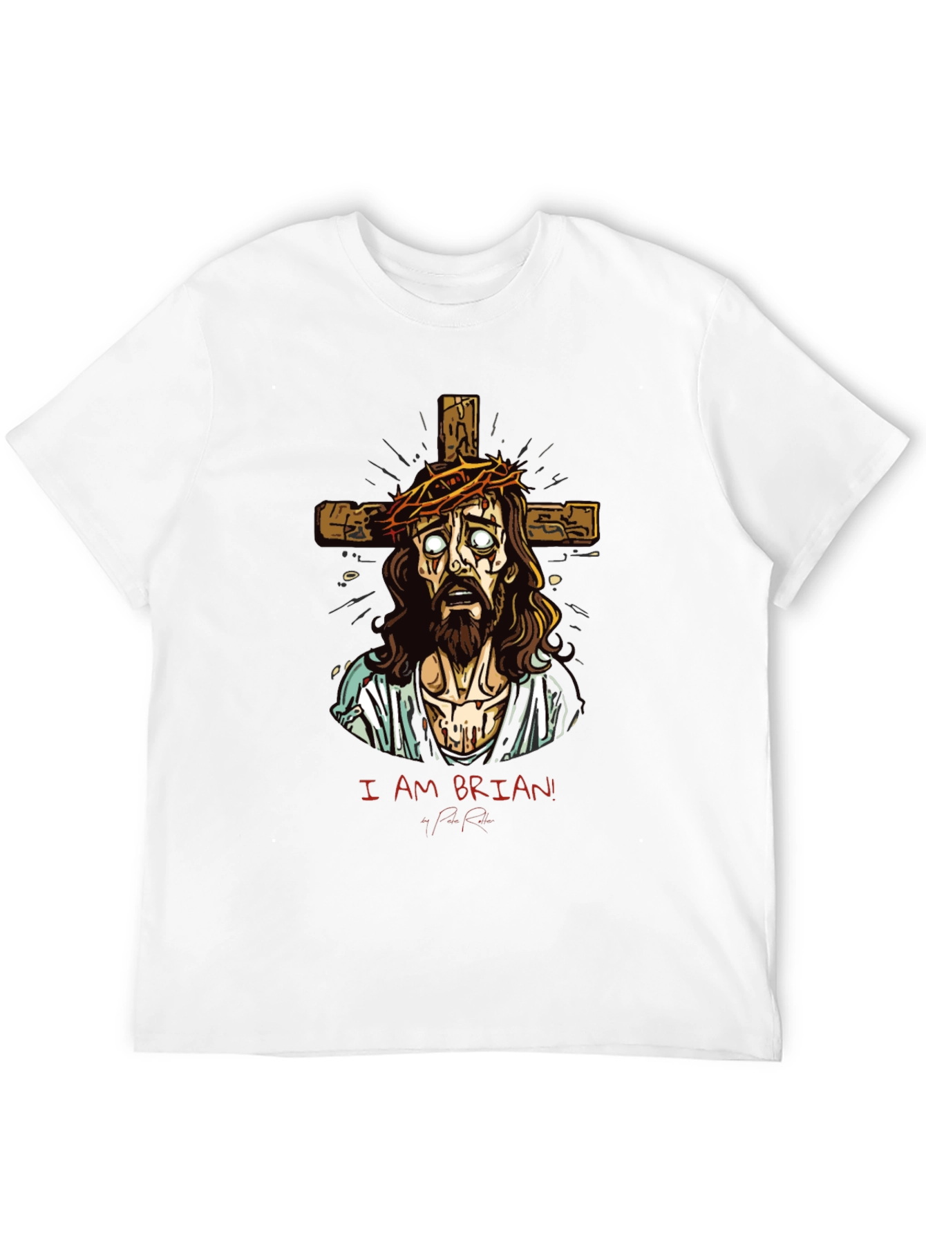 I Am Brian! T-Shirt