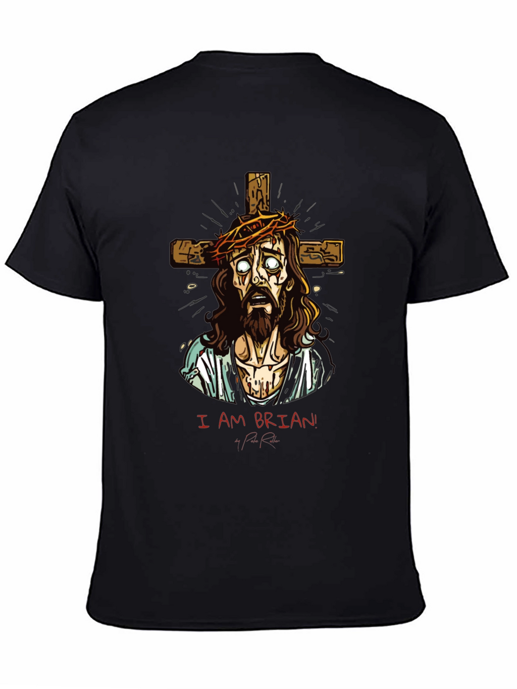 I Am Brian! T-Shirt