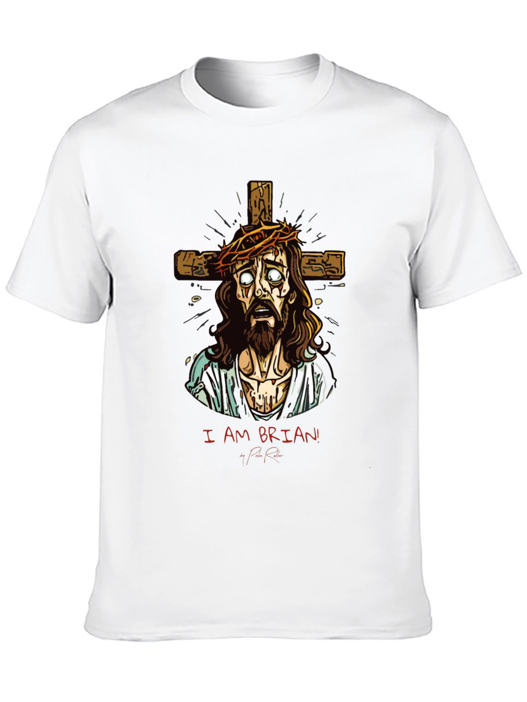 I Am Brian! T-Shirt