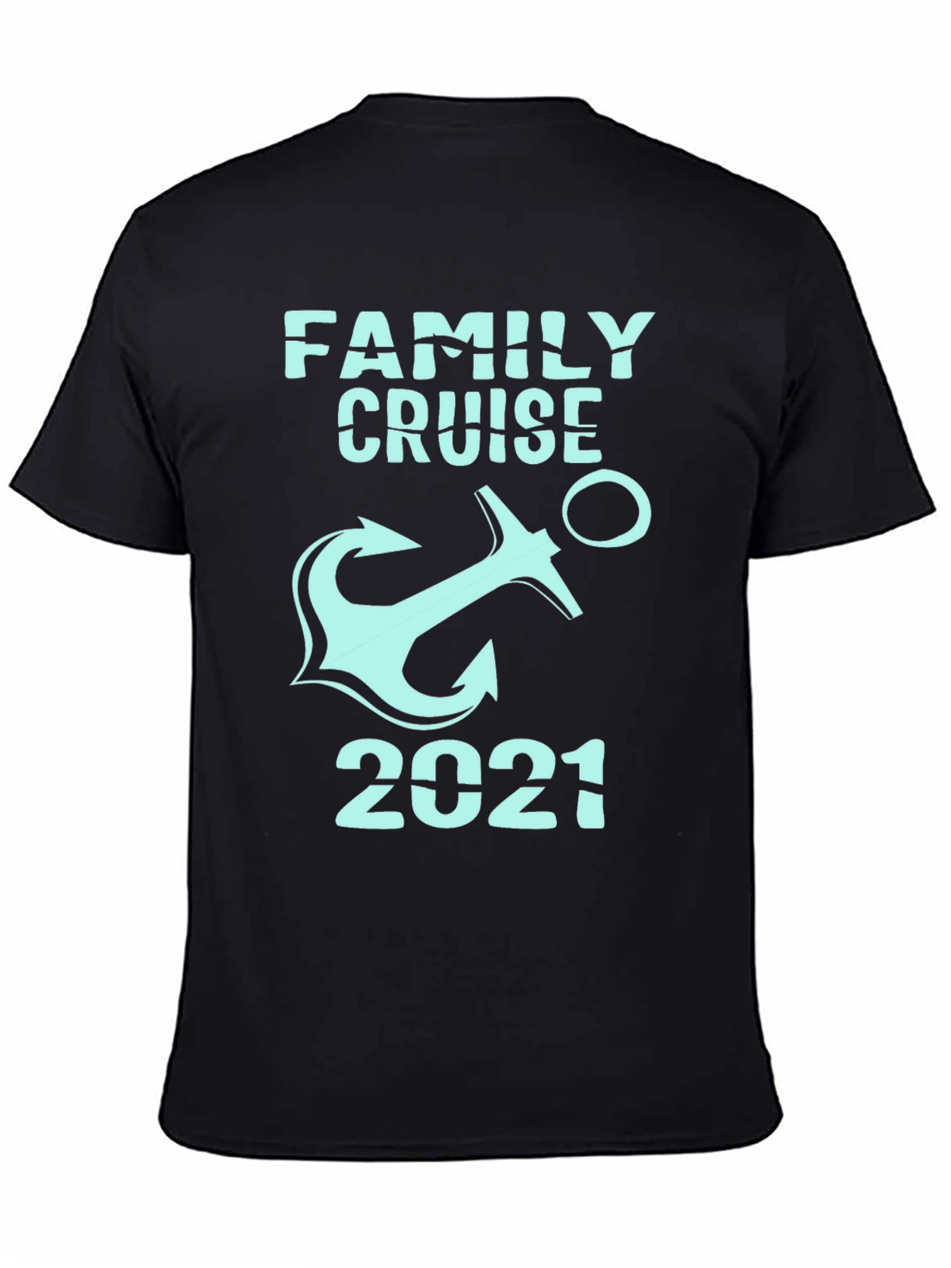 Family Cruise 2021 Anchor T-Shirt