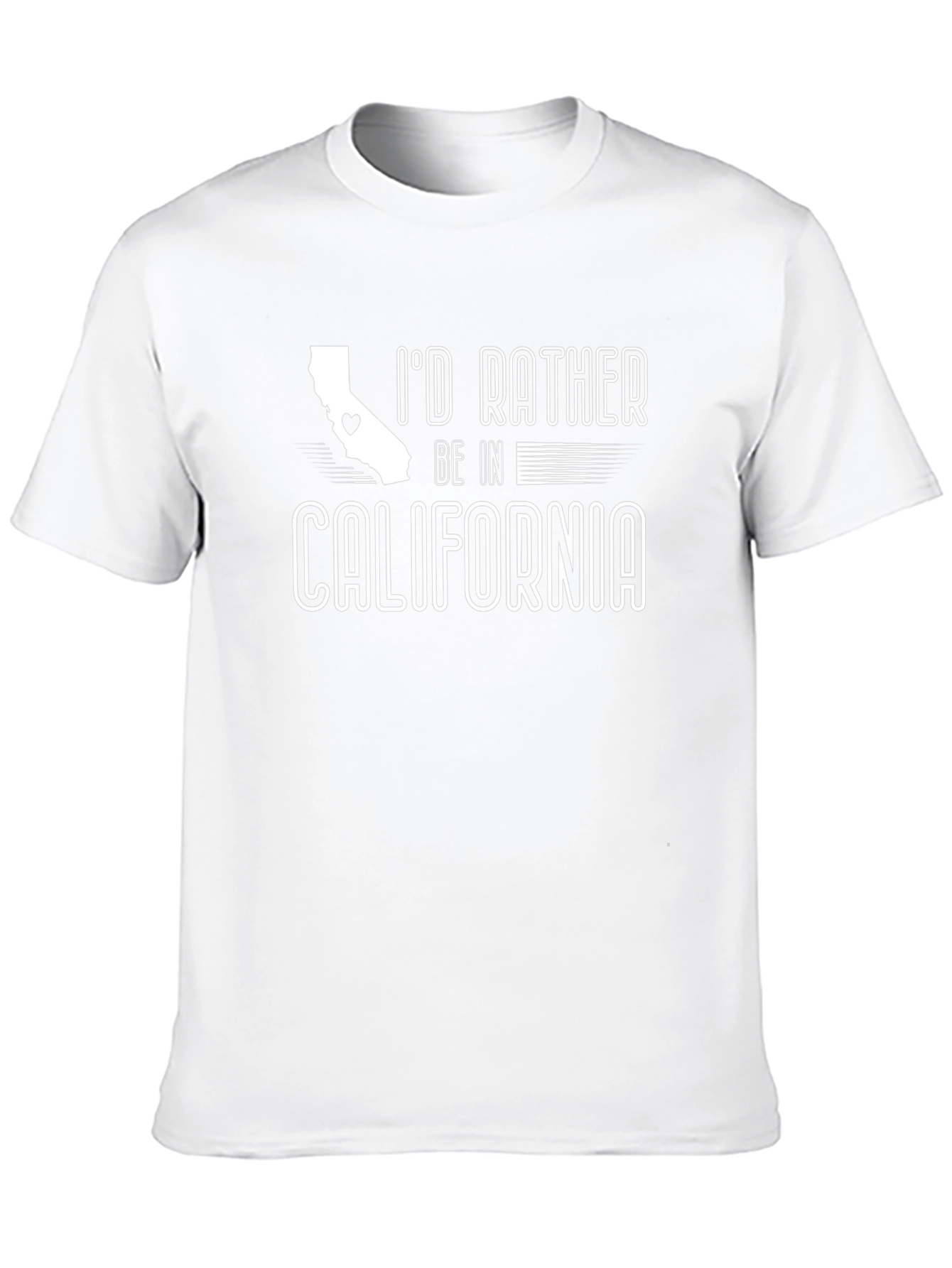 Id Rather Be In California T-Shirt