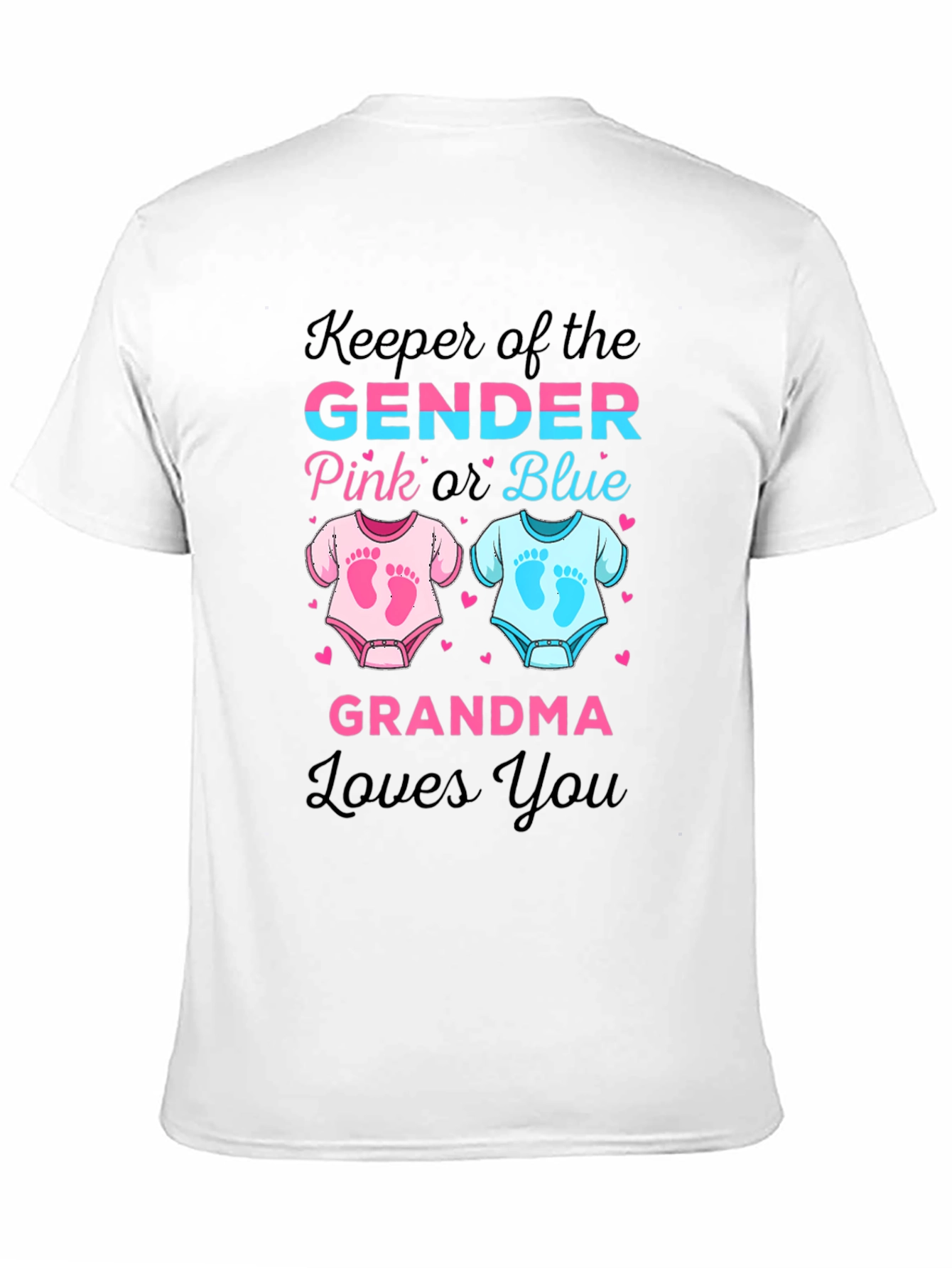 Keeper of the Gender Grandma Loves You T-Shirt