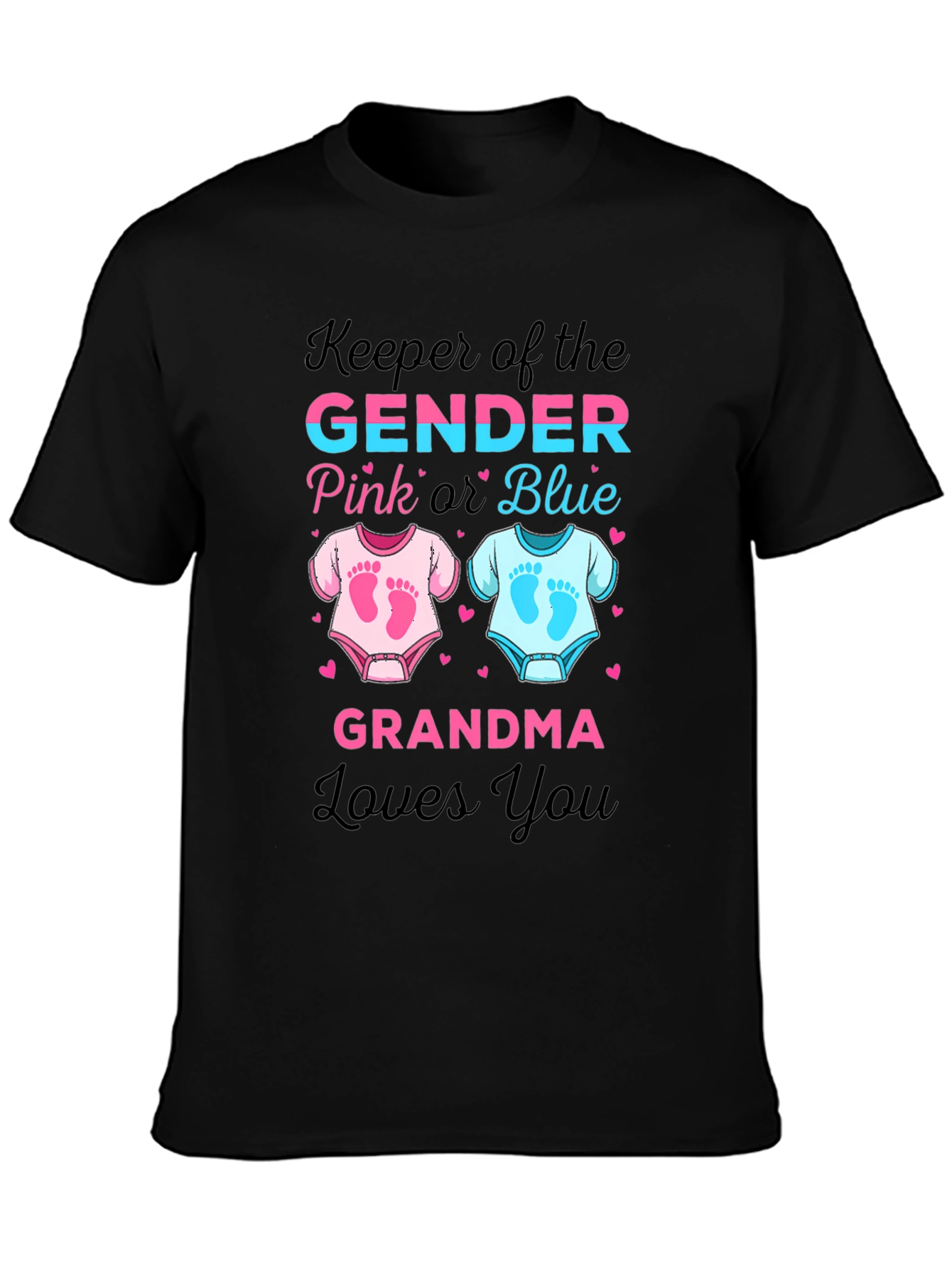 Keeper of the Gender Grandma Loves You T-Shirt