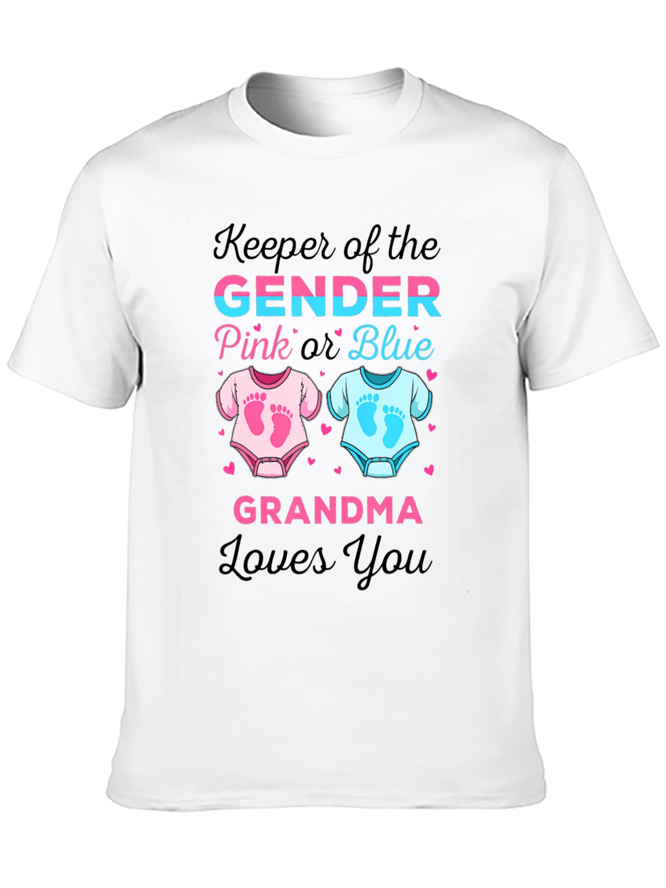 Keeper of the Gender Grandma Loves You T-Shirt