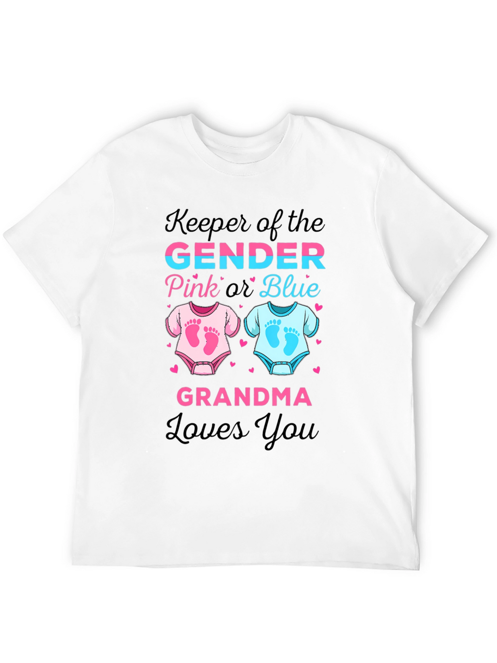 Keeper of the Gender Grandma Loves You T-Shirt