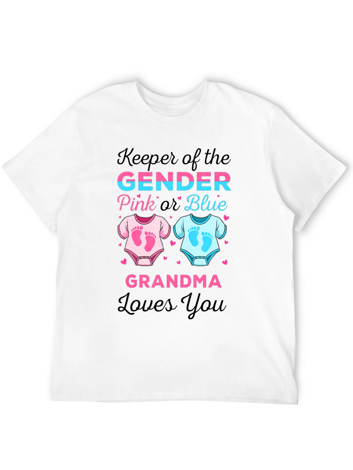 Keeper of the Gender Grandma Loves You T-Shirt