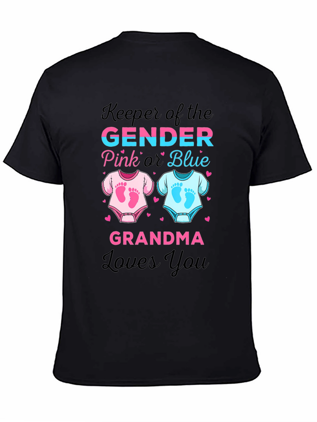 Keeper of the Gender Grandma Loves You T-Shirt