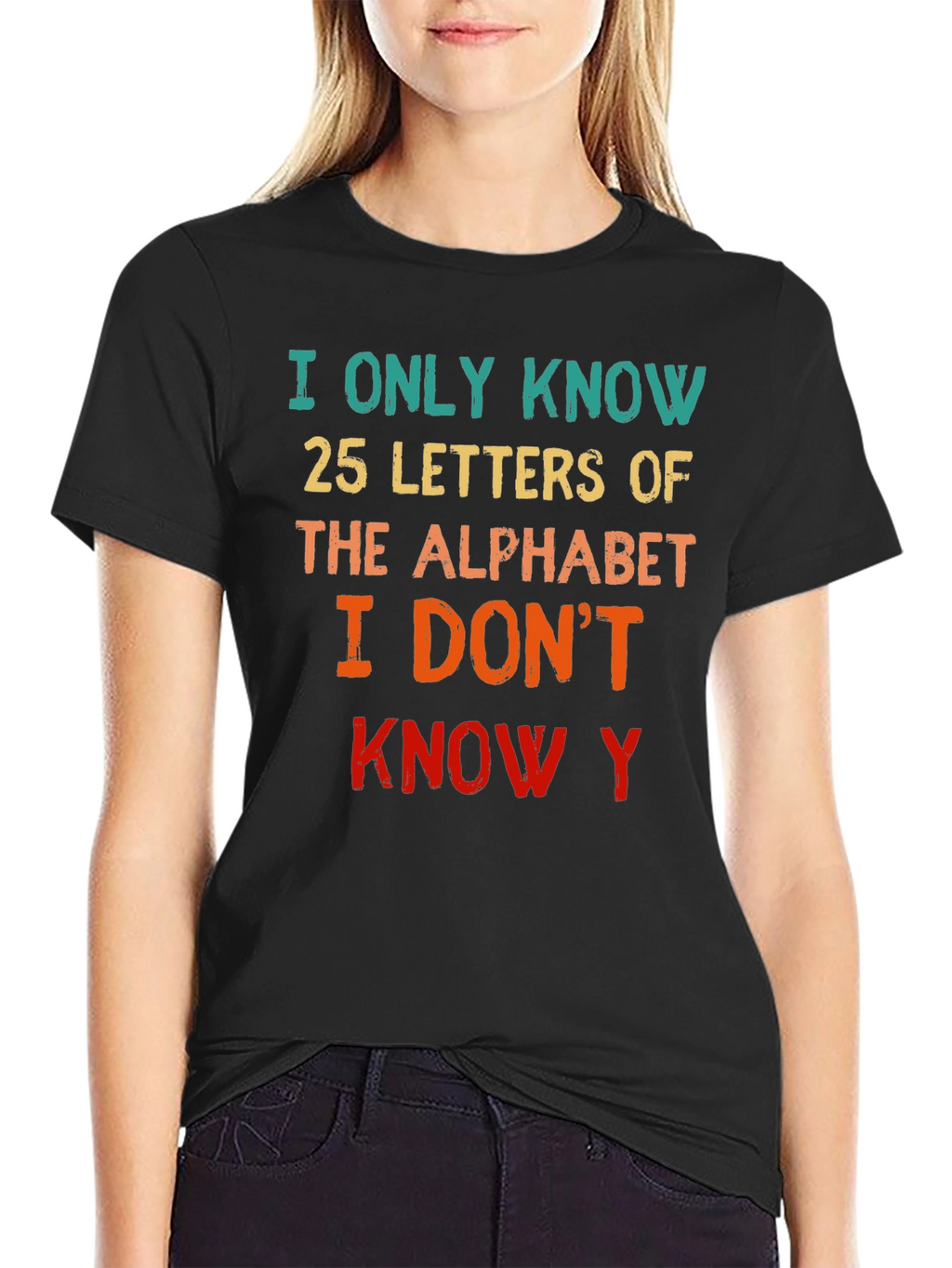 Funny Alphabet T-Shirt - Know 25 Letters