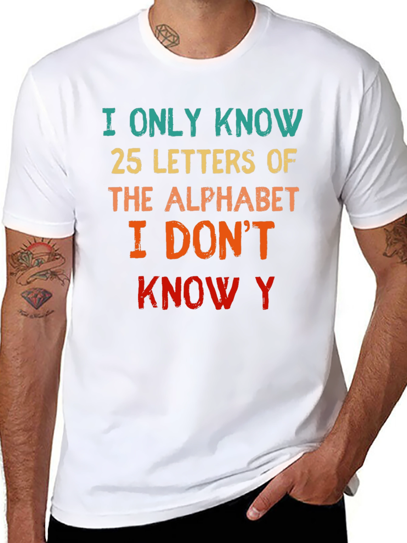 Funny Alphabet T-Shirt - Know 25 Letters