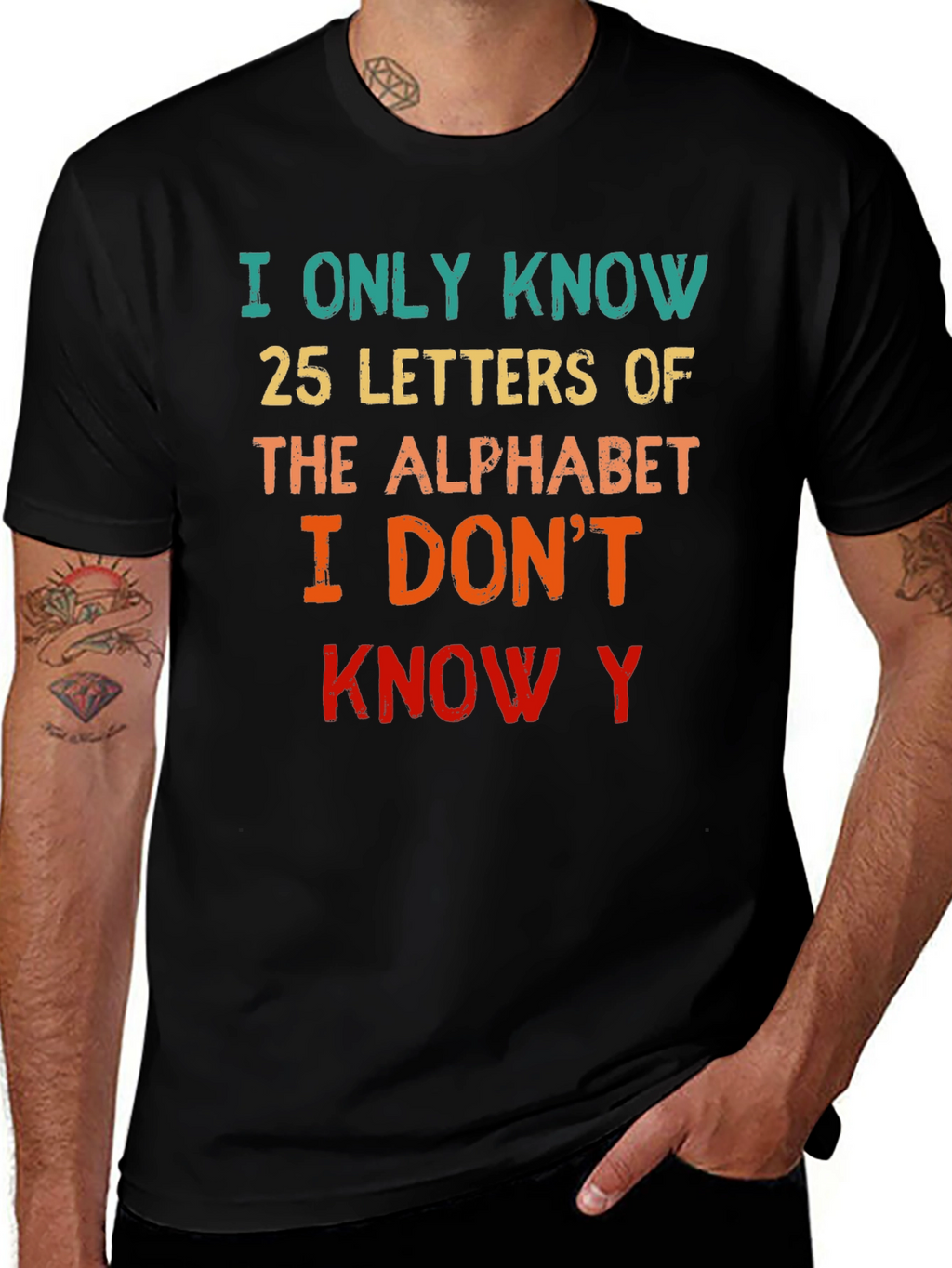 Funny Alphabet T-Shirt - Know 25 Letters
