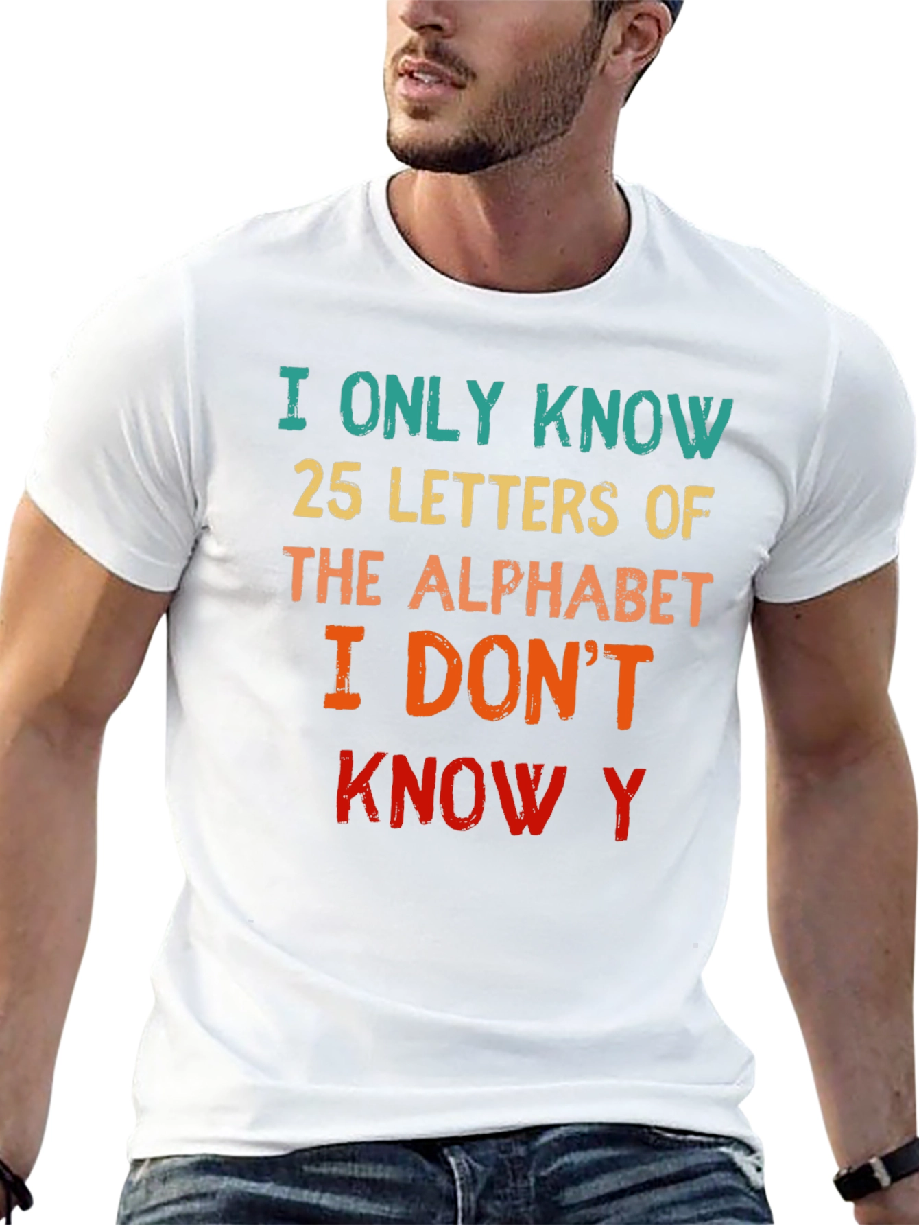 Funny Alphabet T-Shirt - Know 25 Letters
