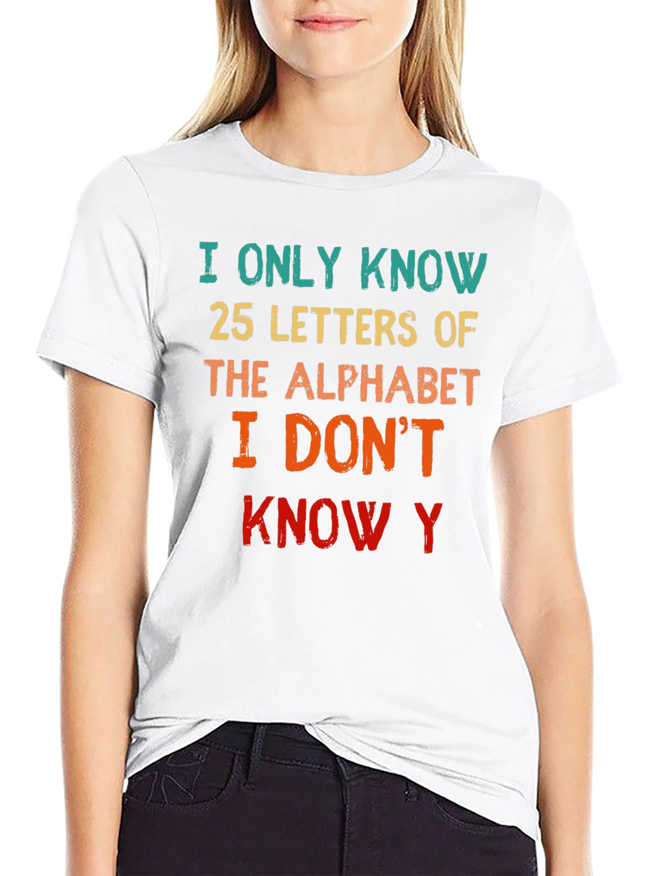 Funny Alphabet T-Shirt - Know 25 Letters