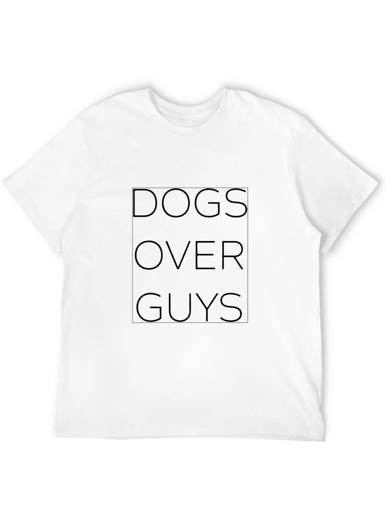 Dogs Over Guys Black T-Shirt