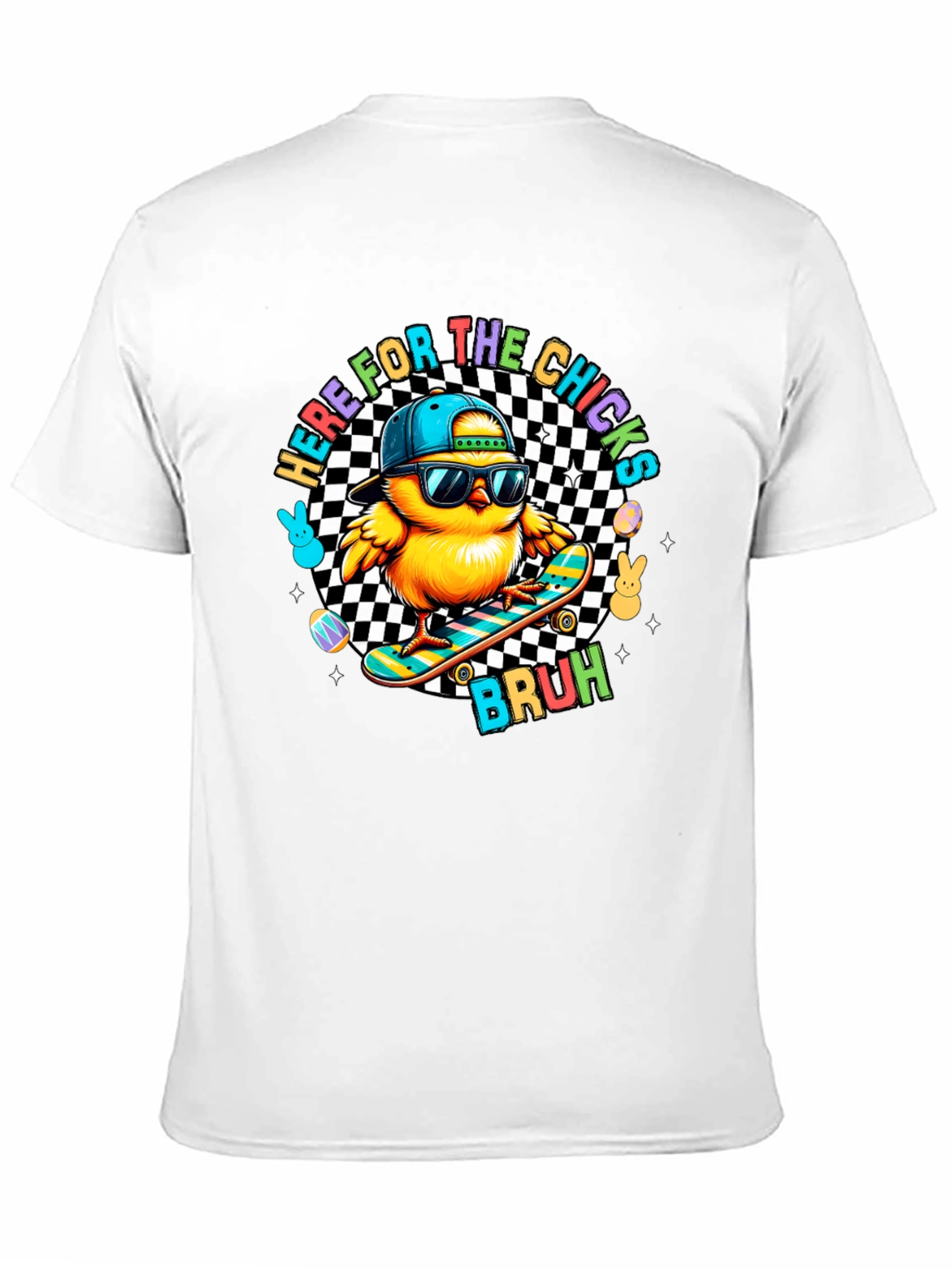 Here for the Chicks Skateboard T-Shirt