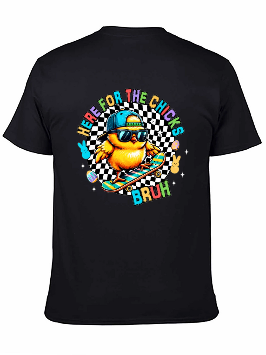 Here for the Chicks Skateboard T-Shirt